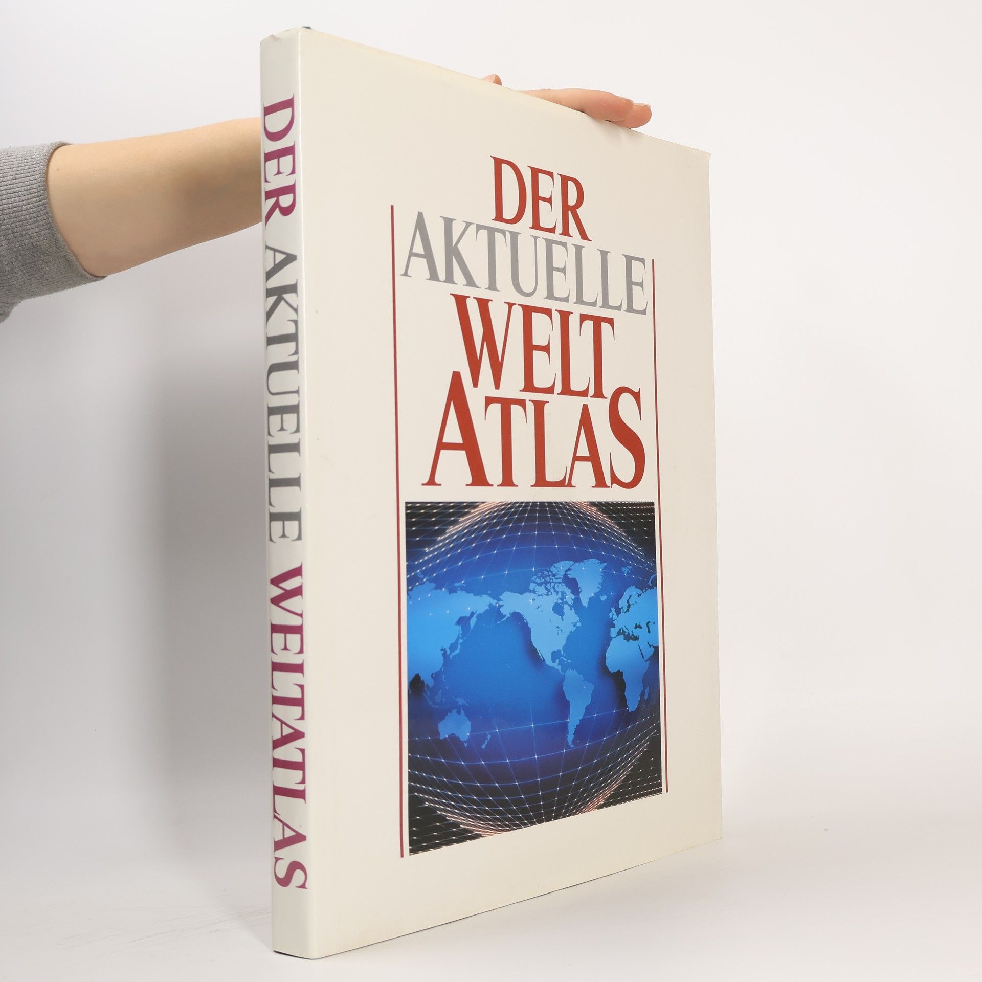 Collectif d'auteurs Der Aktuelle Welt Atlas