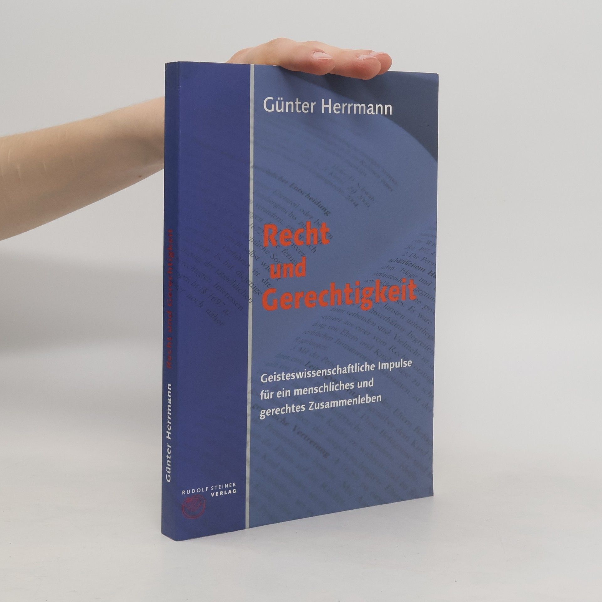 Günter Herrmann Recht und Gerechtigkeit
