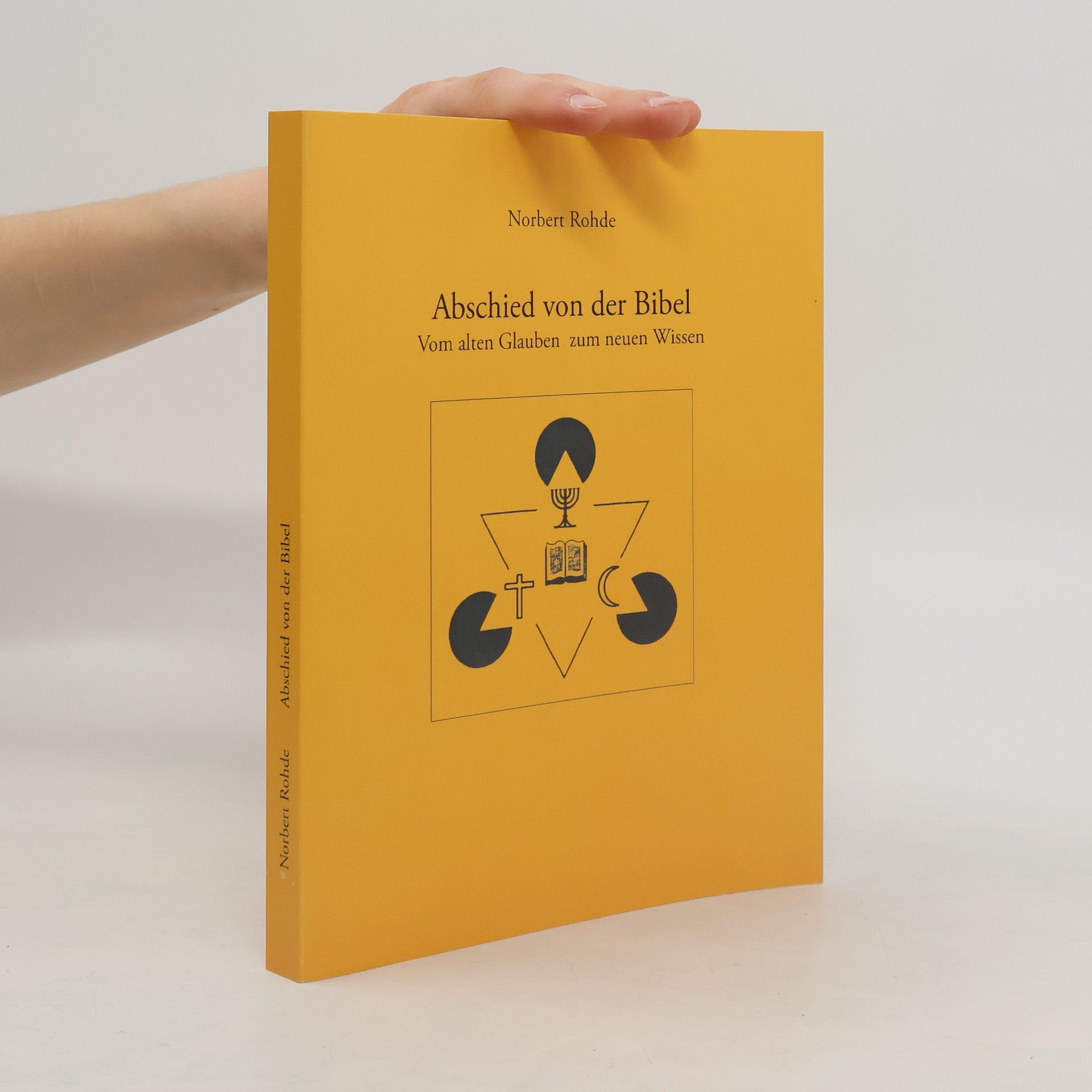 Norbert Rohde Abschied von der Bibel