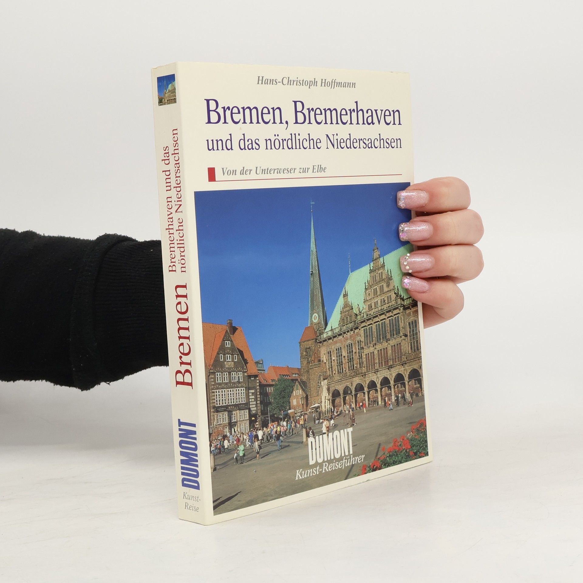 Bremen, Bremerhaven und das nördliche Niedersachsen