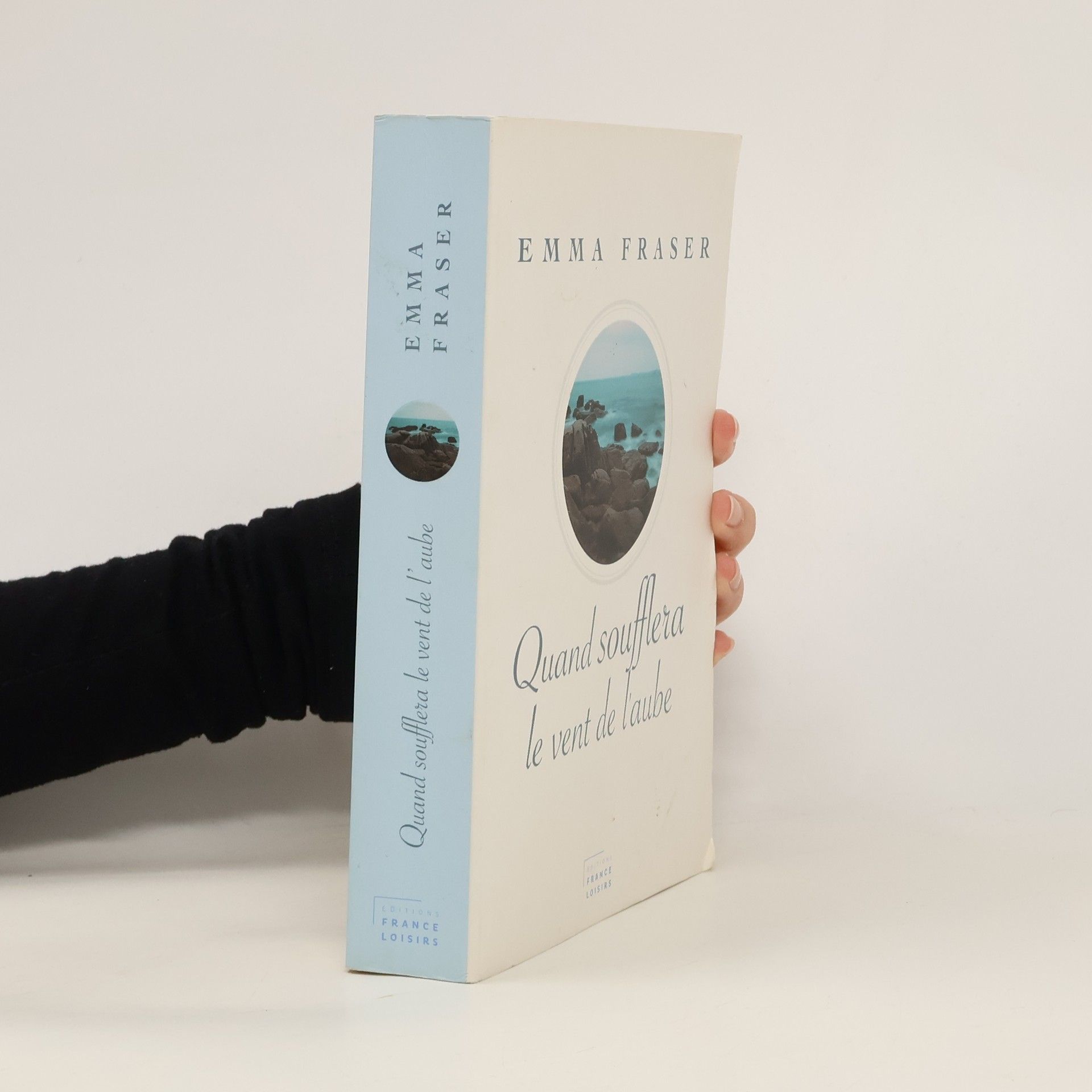 Emma Fraser Quand soufflera le vent de l'aube