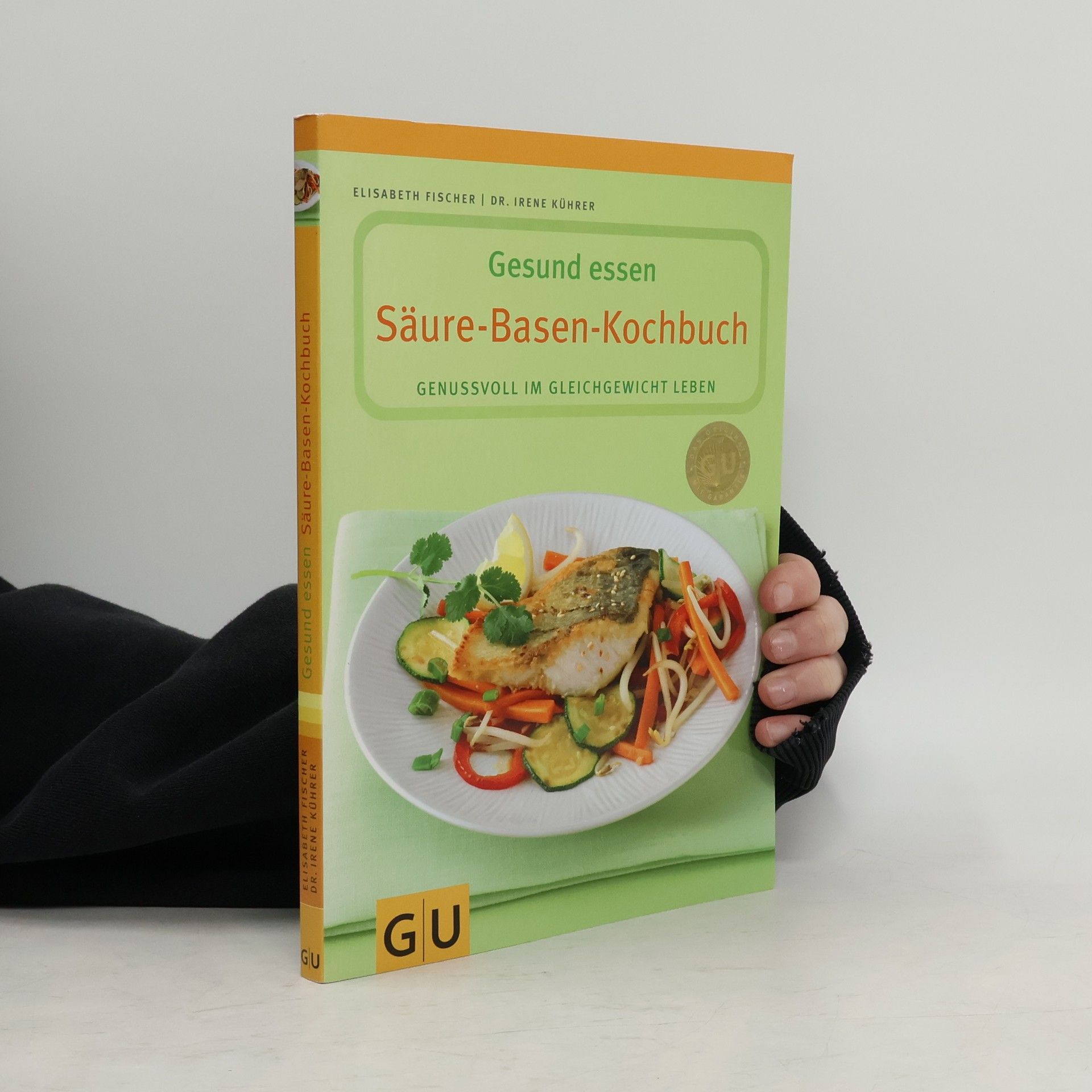 Gesund essen - Säure-Basen-Kochbuch