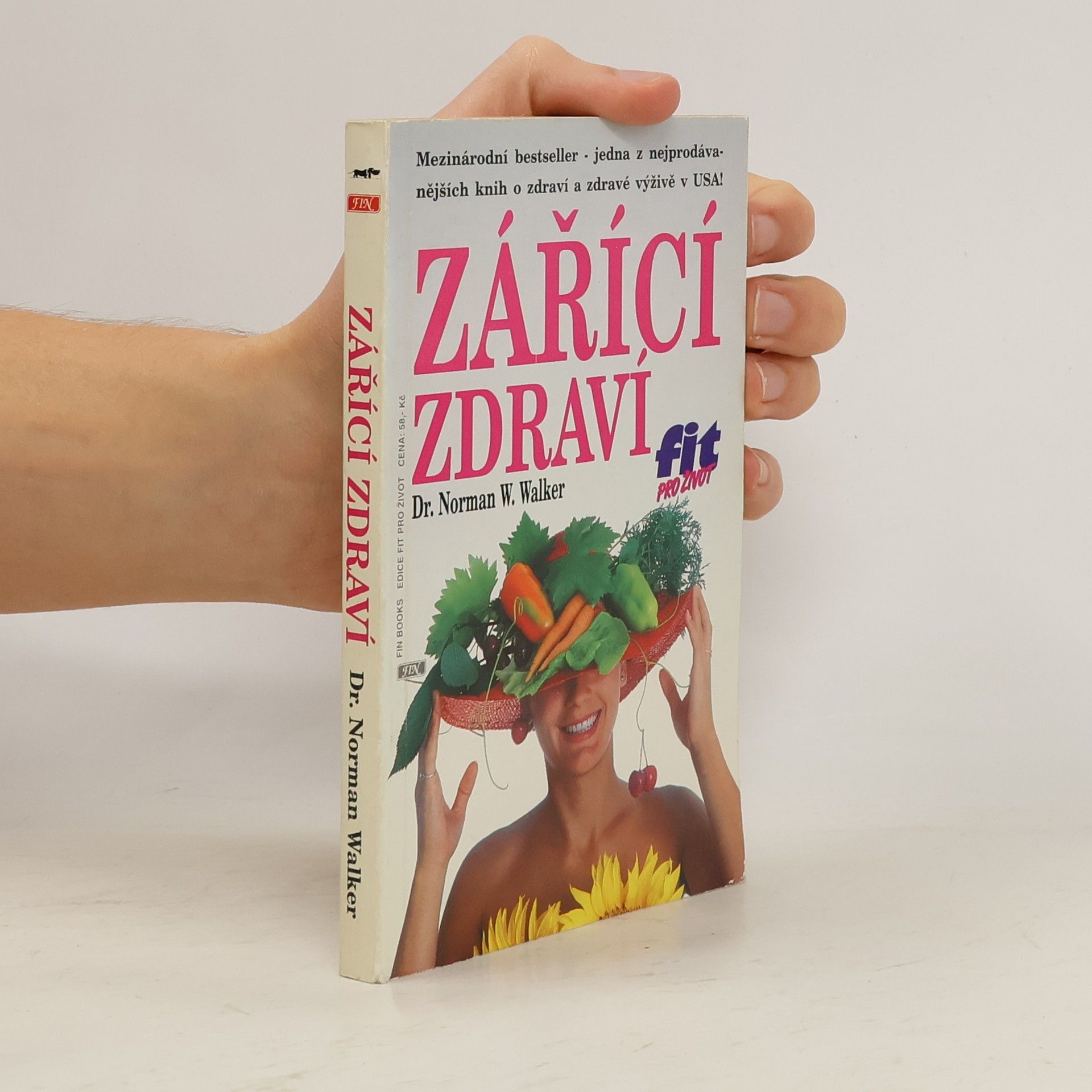 Norman W. Walker Zářící zdraví