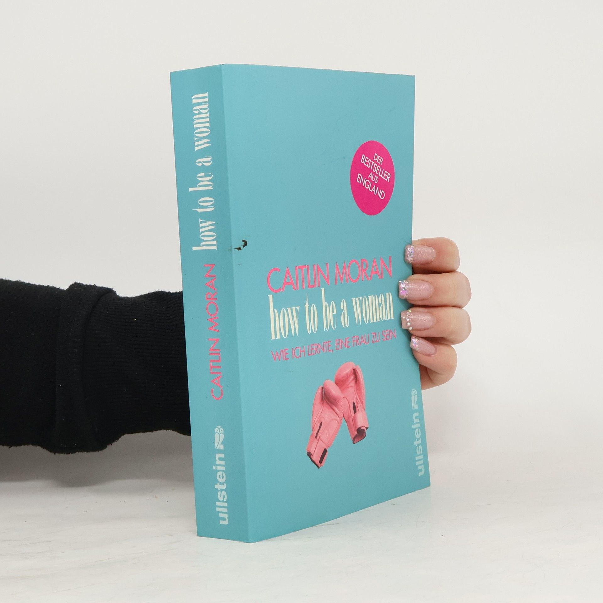 Caitlin Moran How to be a woman