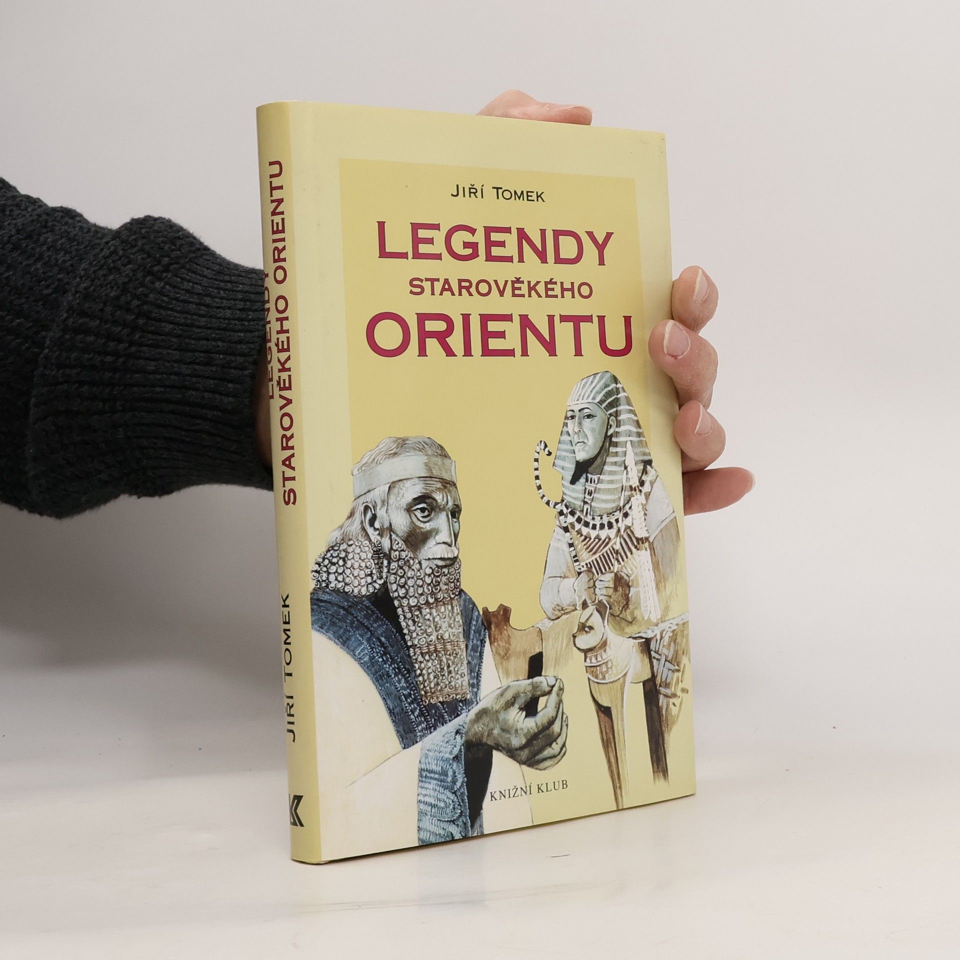 Jiří Tomek Legendy starověkého Orientu.
