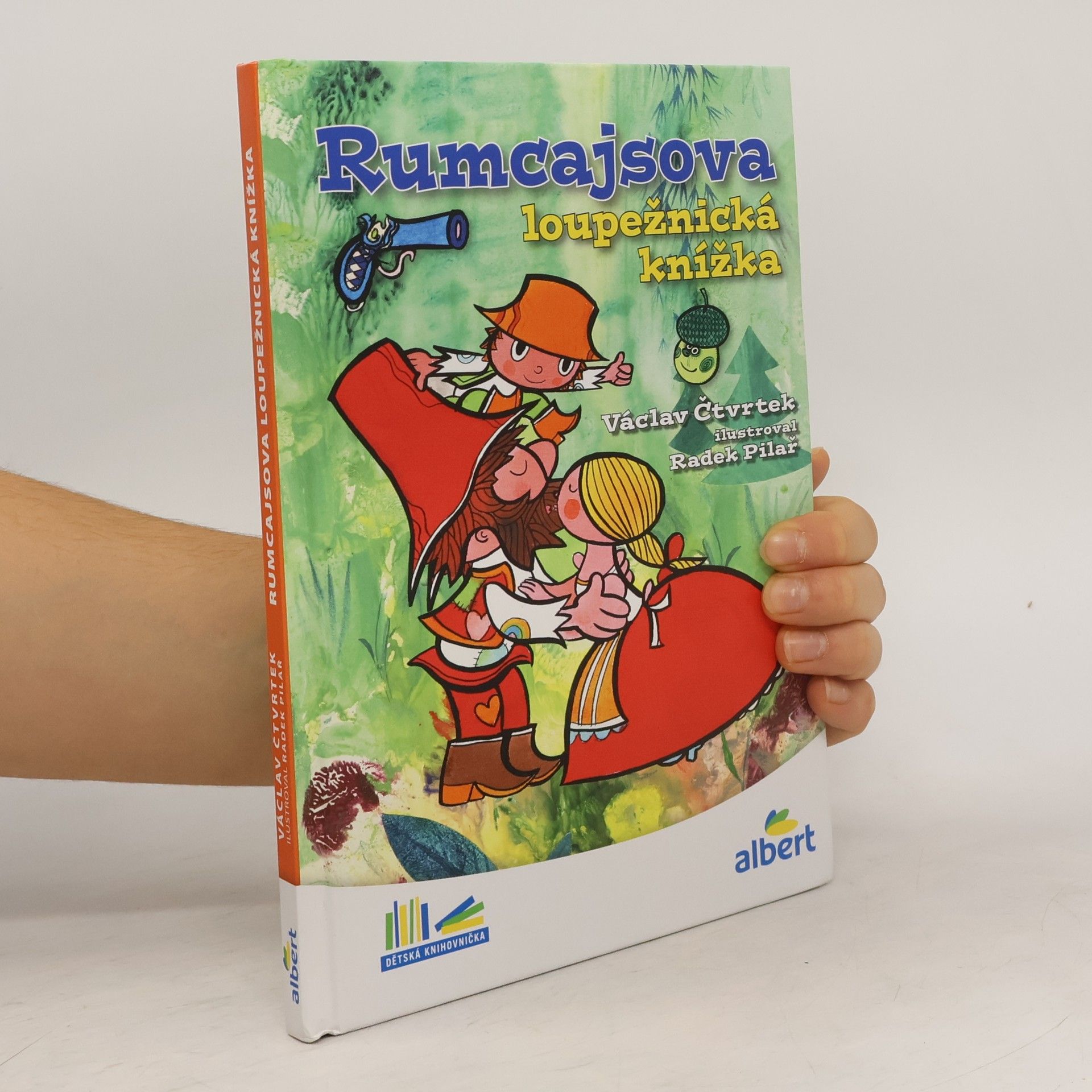 Václav Čtvrtek Rumcajsova loupežnická knížka