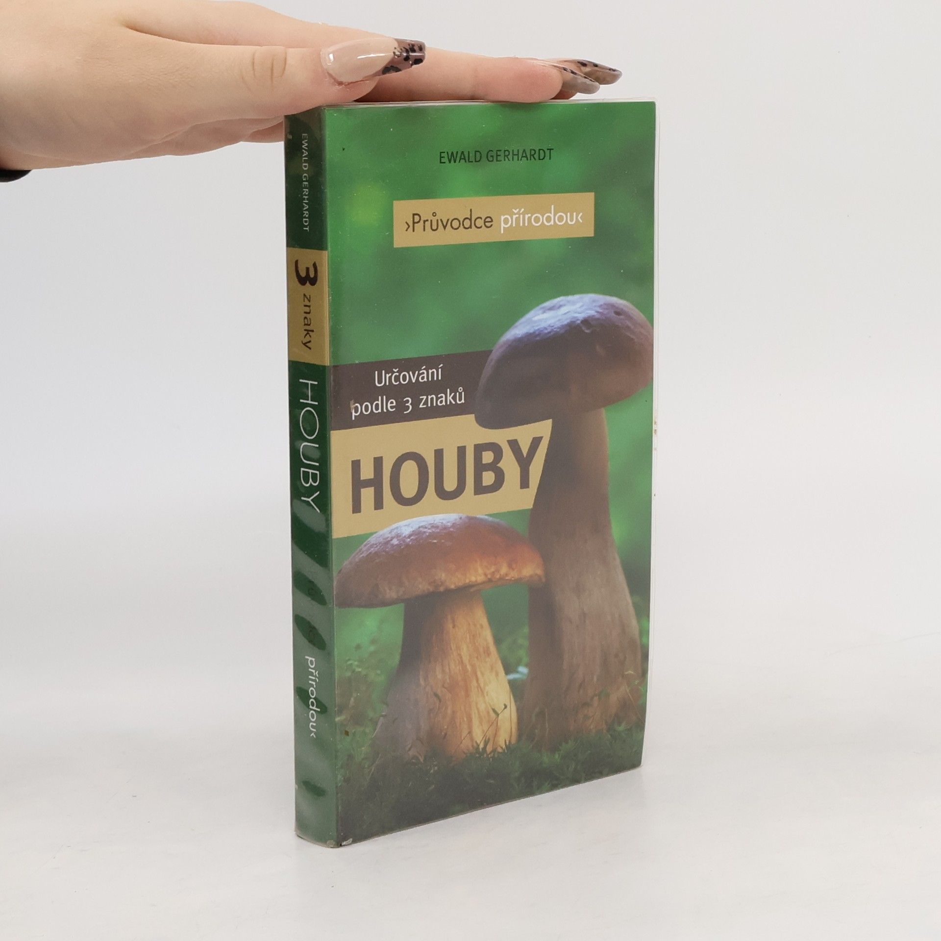 Ewald Gerhardt Houby – Určování podle 3 znaků