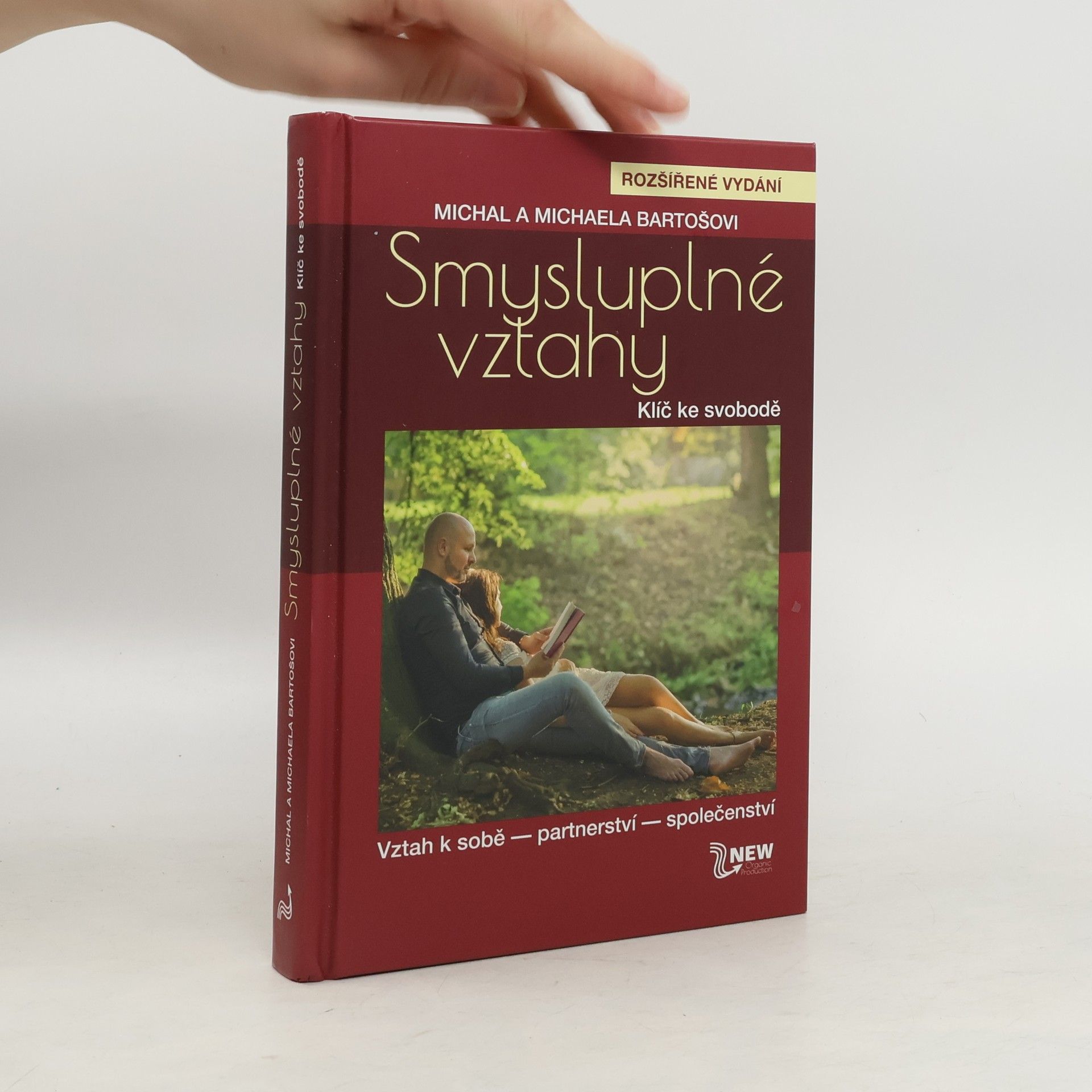 Smysluplné vztahy. Klíč ke svobodě