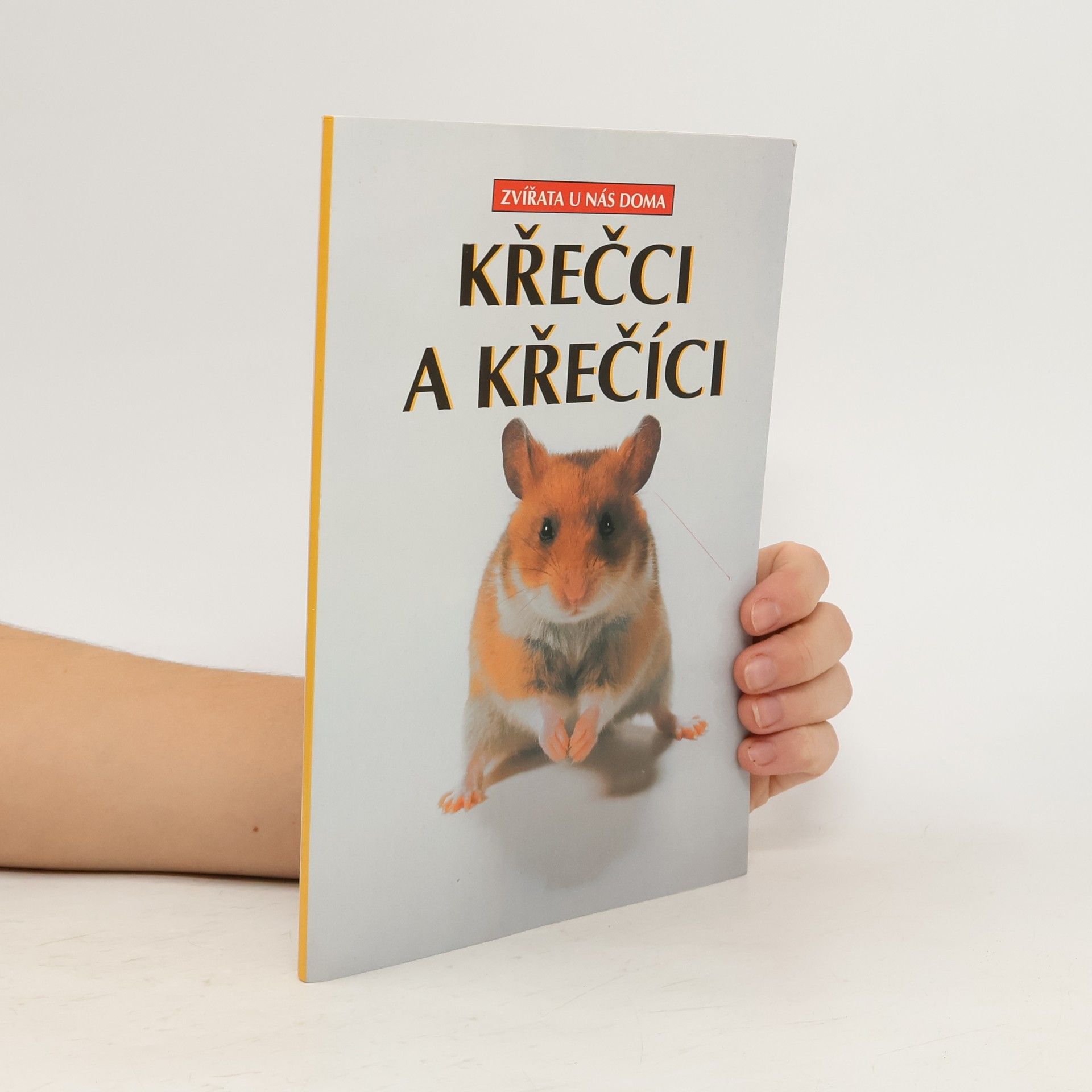 Georg Gaßner Křečci a křečíci