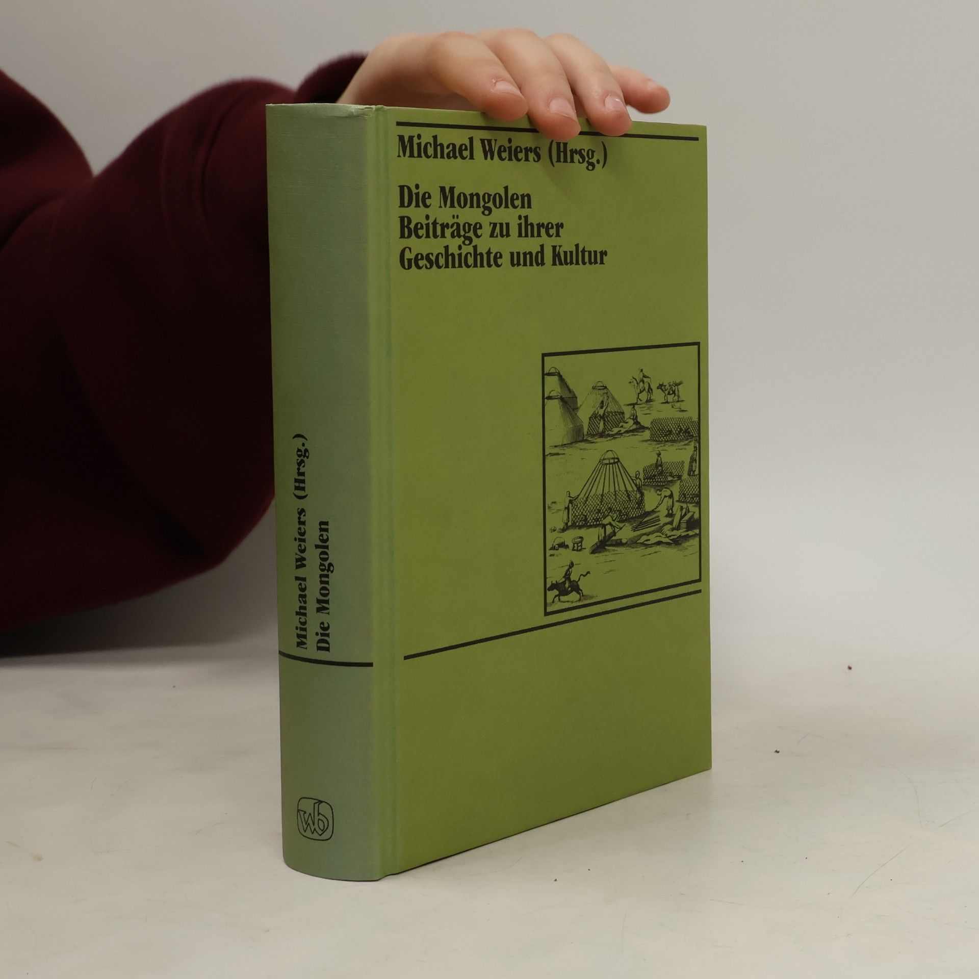 Michael Weiers Die Mongolen