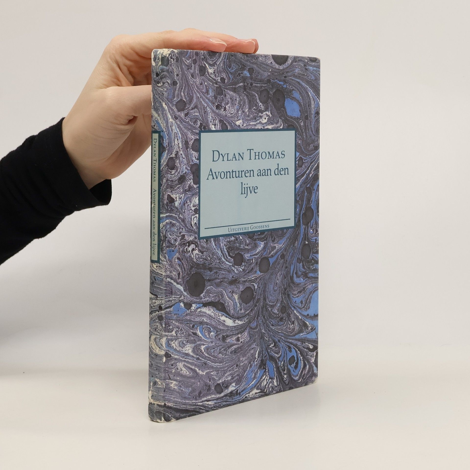 Dylan Marlais Thomas Avonturen aan den lijve