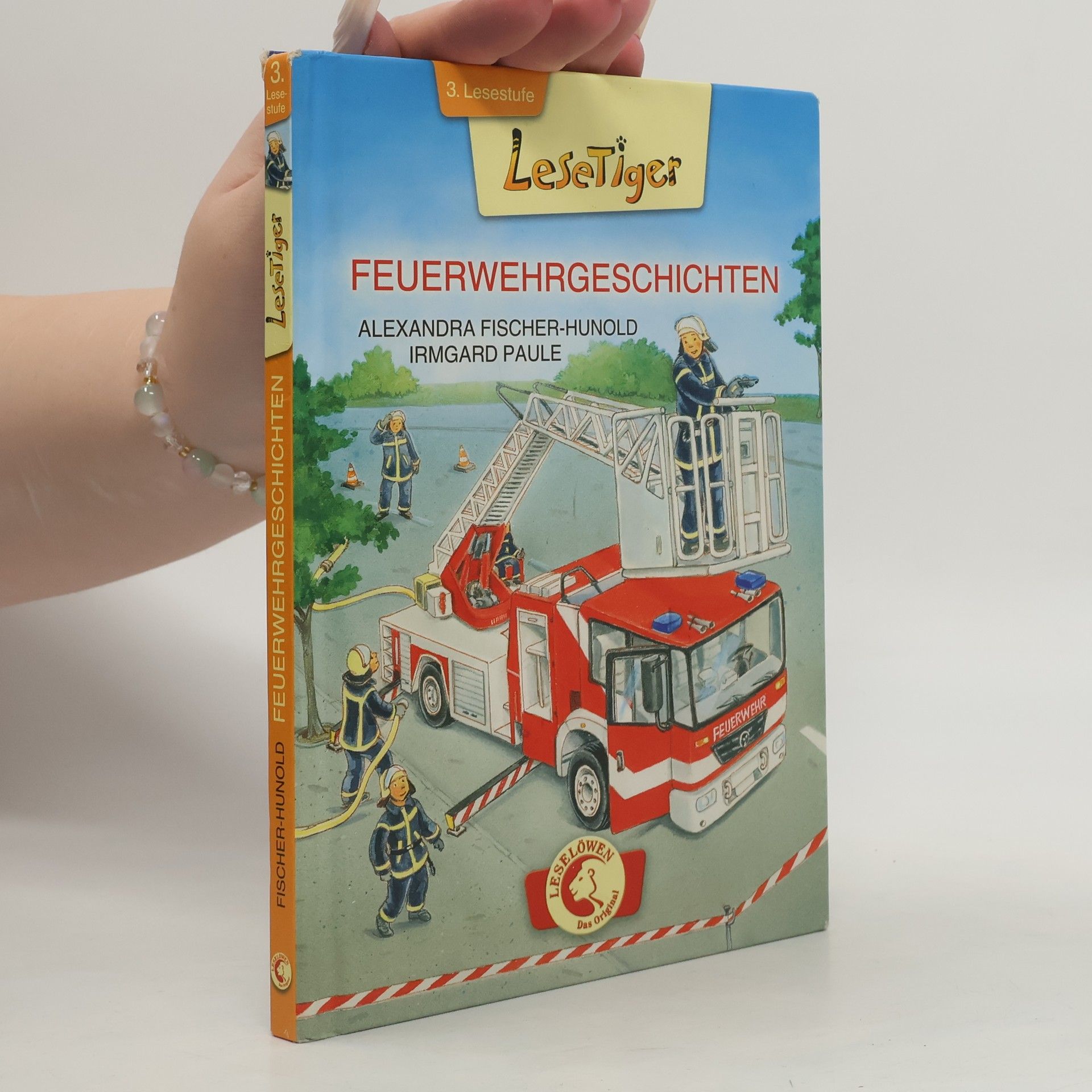 Alexandra Fischer-Hunold Feuerwehrgeschichten