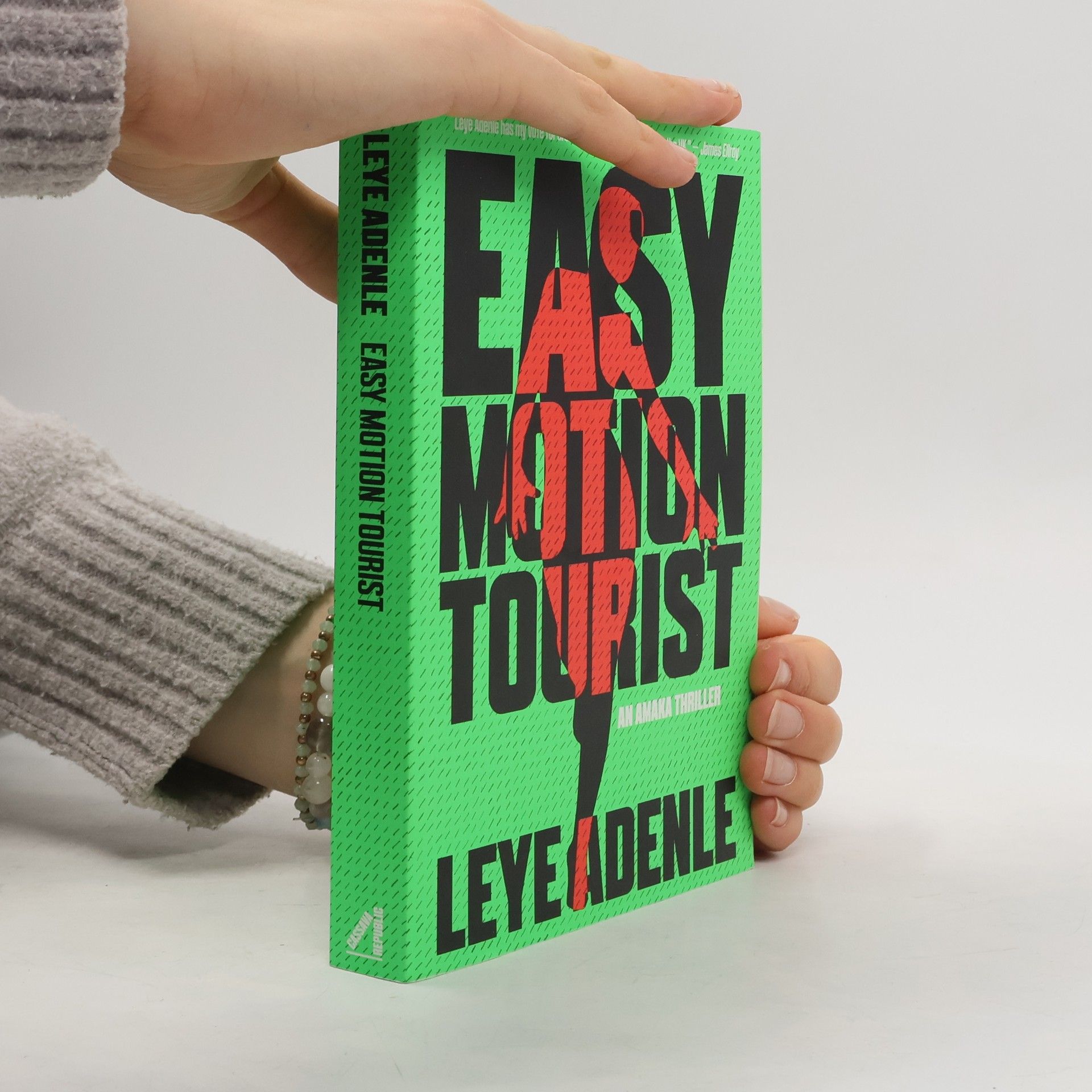 Leye Adenle Easy Motion Tourist