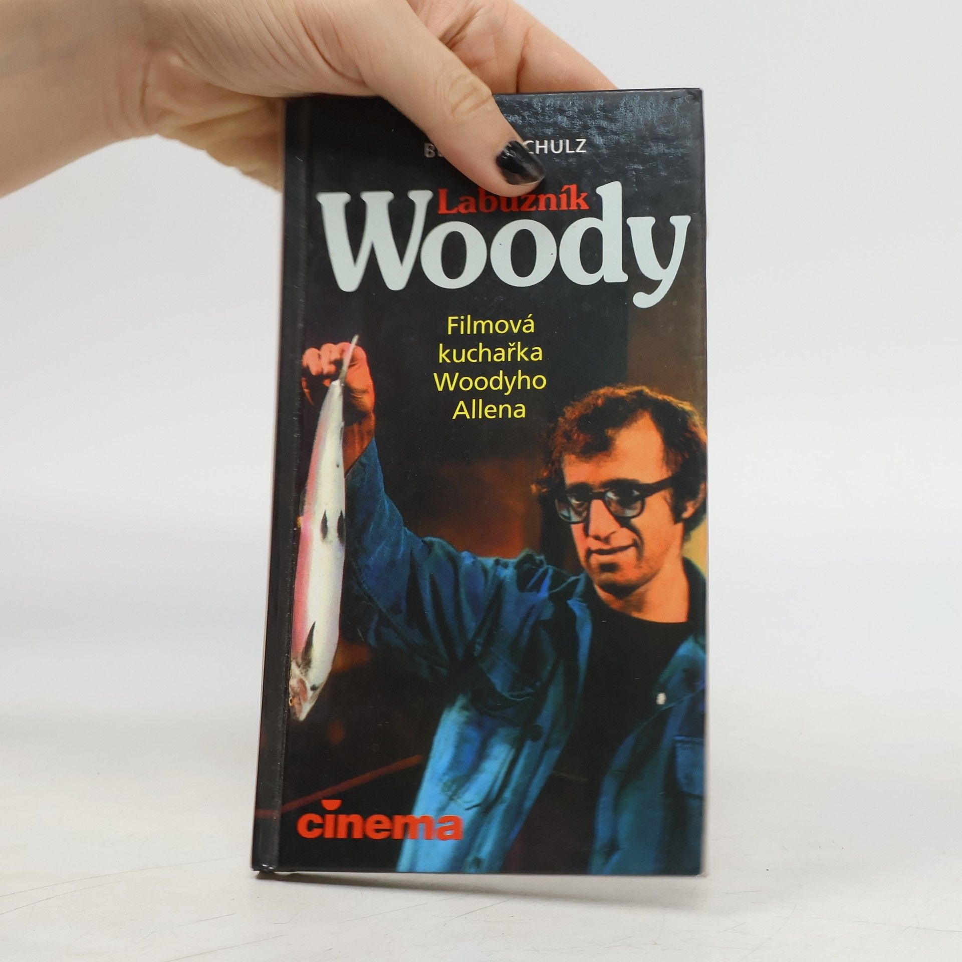 Labužník Woody. Filmová kuchařka Woodyho Allena