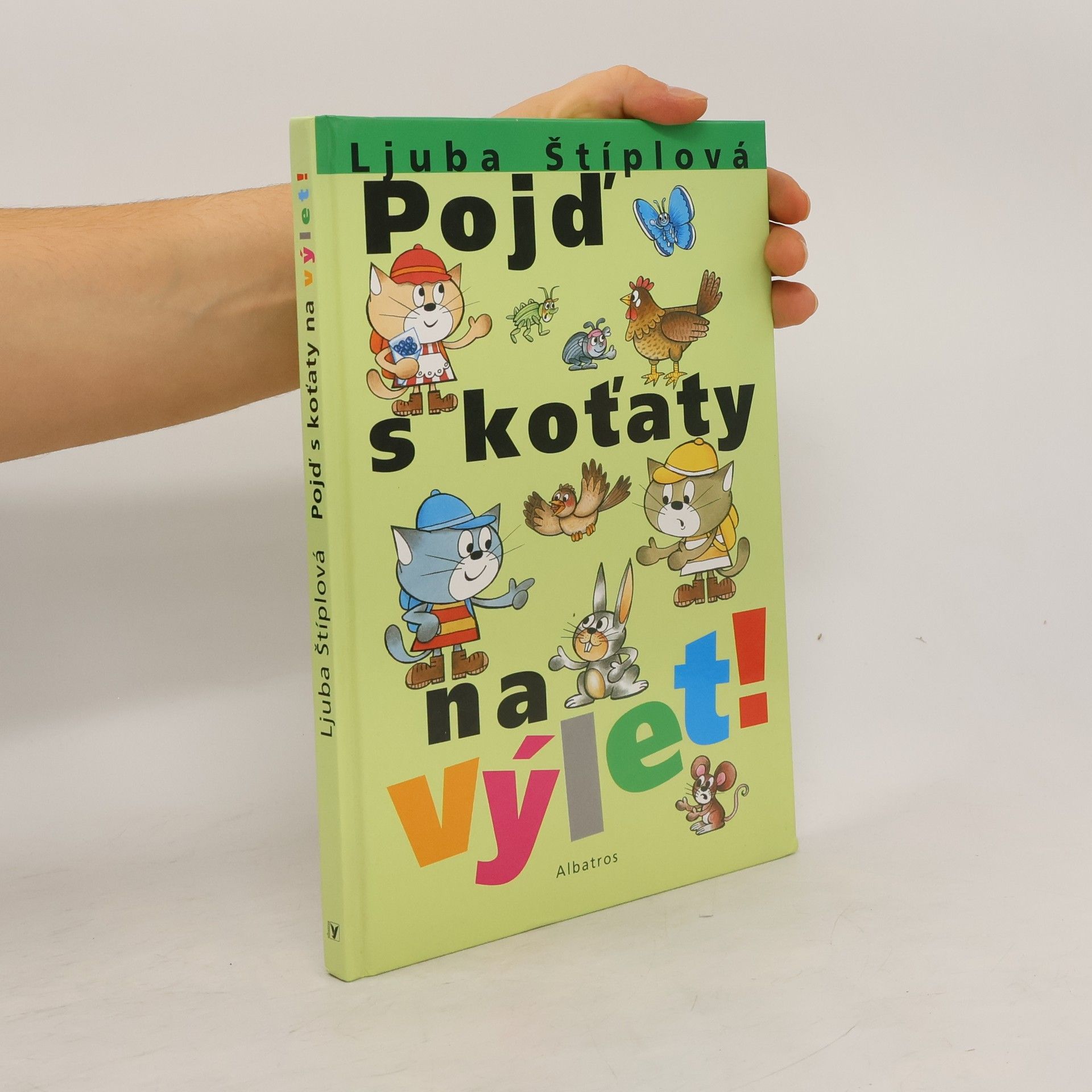 Ljuba Štíplová Pojď s koťaty na výlet!