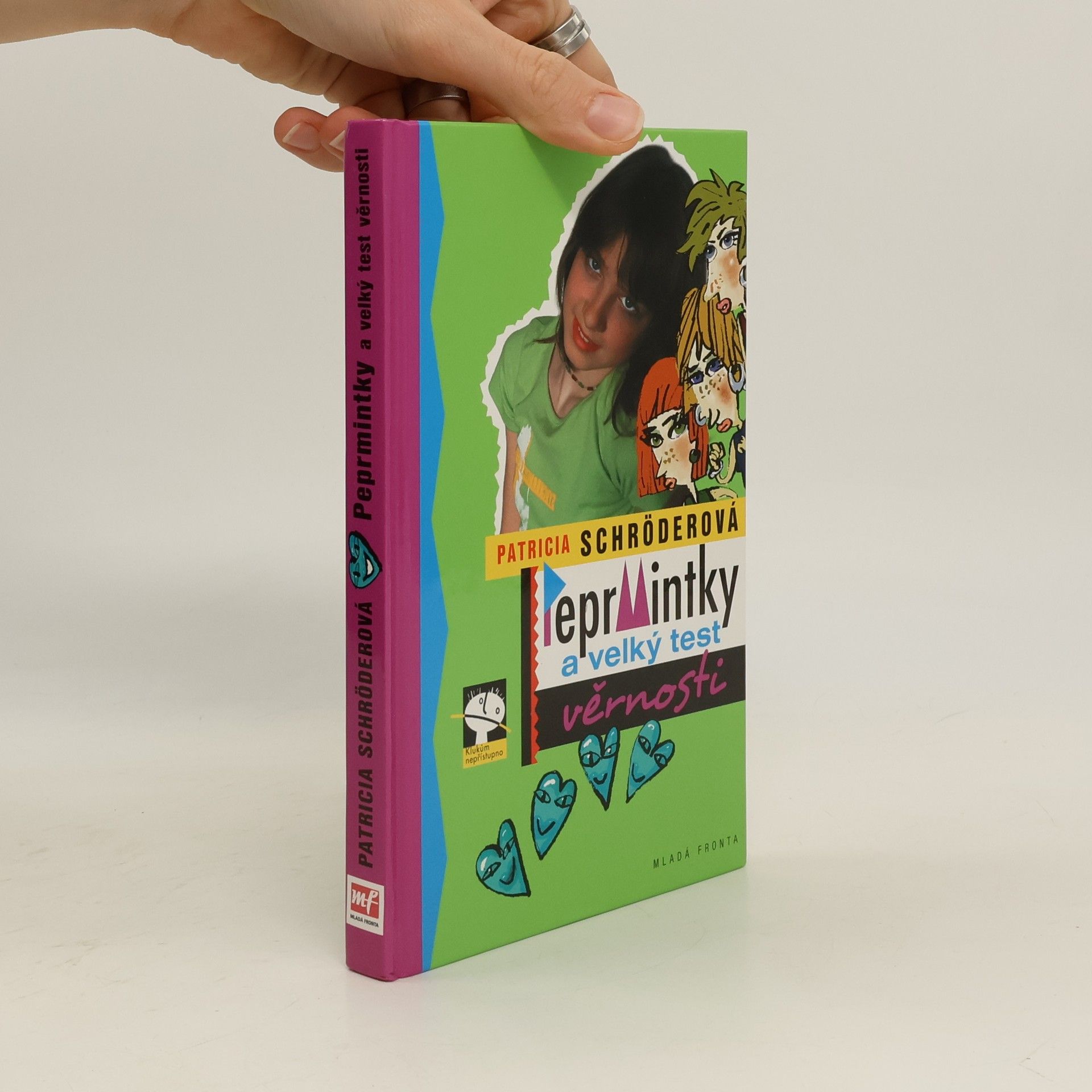 Patricia Schröder Peprmintky a velký test věrnosti