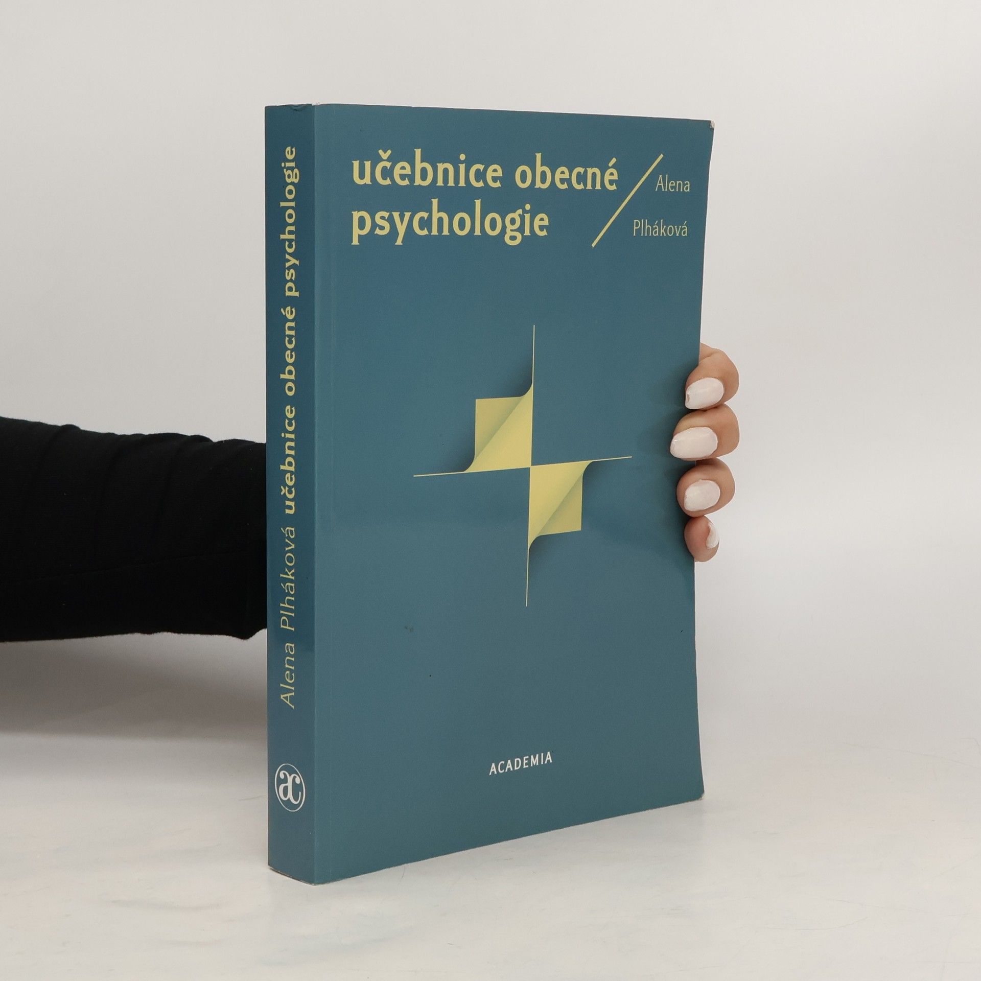 Alena Plháková Učebnice obecné psychologie