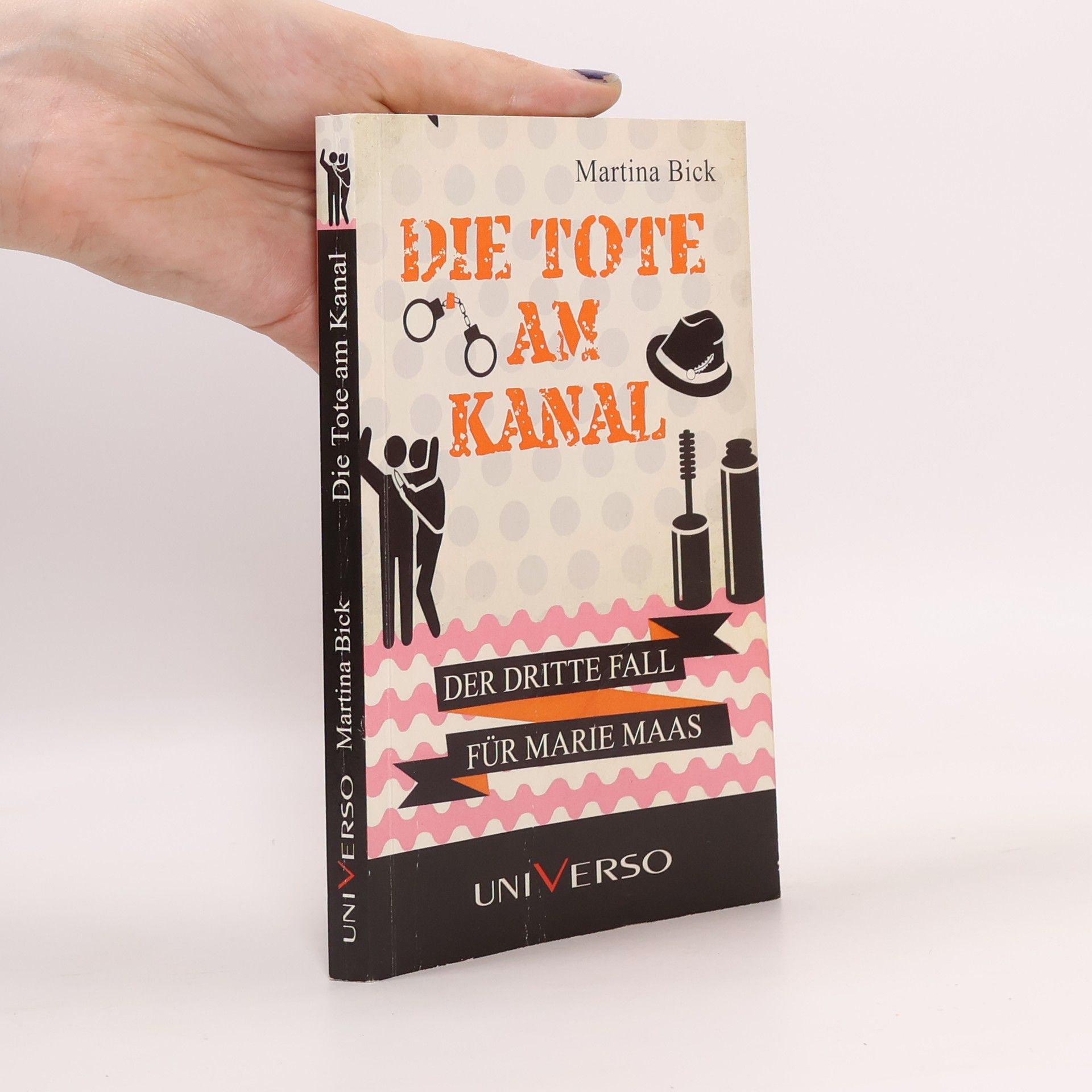 Martina Bick Die Tote am Kanal