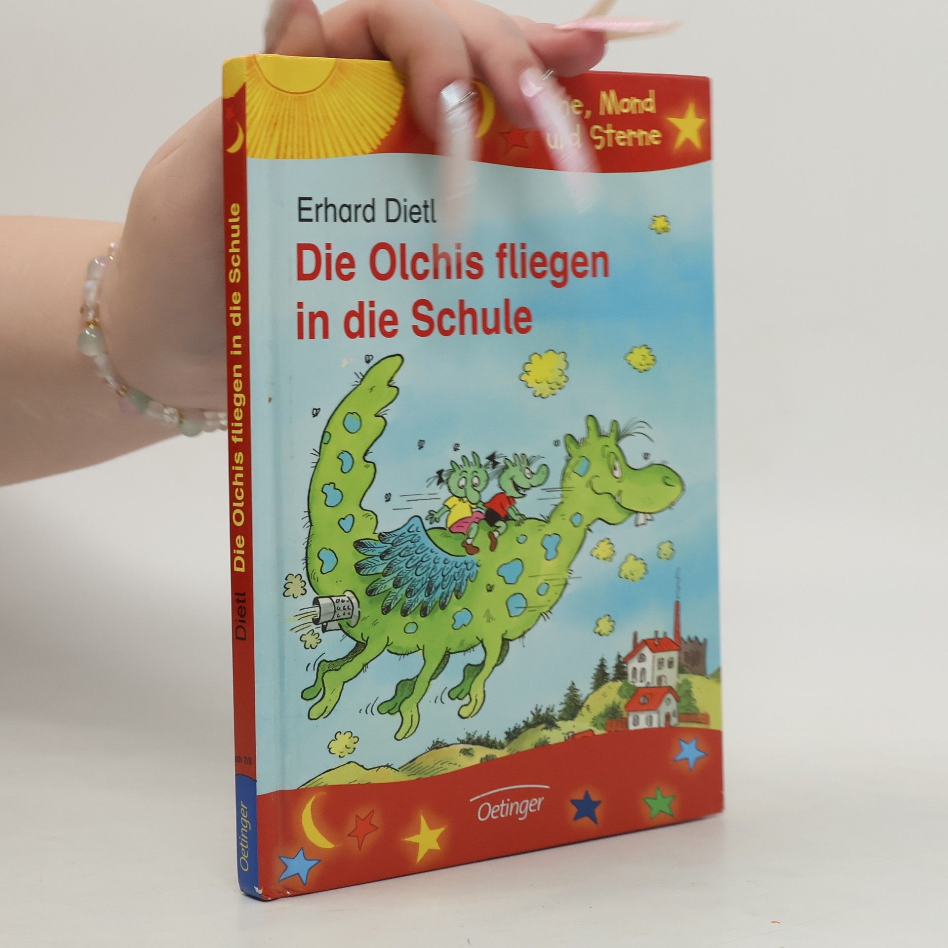 Erhard Dietl Die Olchis fliegen in die Schule