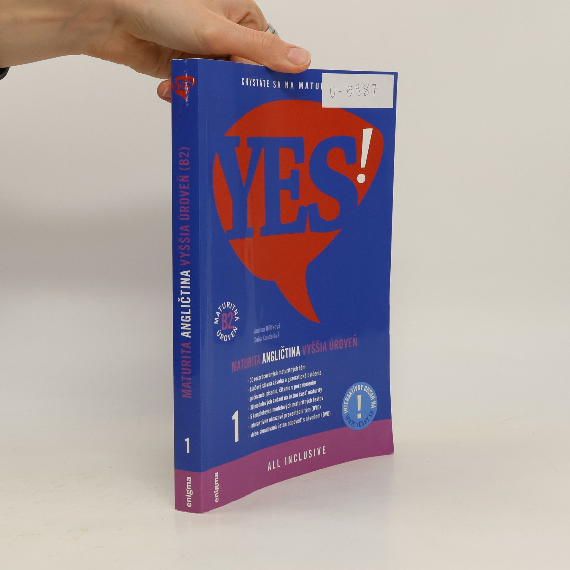 Andrea Bilíková Yes! Angličtina 1. Maturita. Vyššia úroveň B2