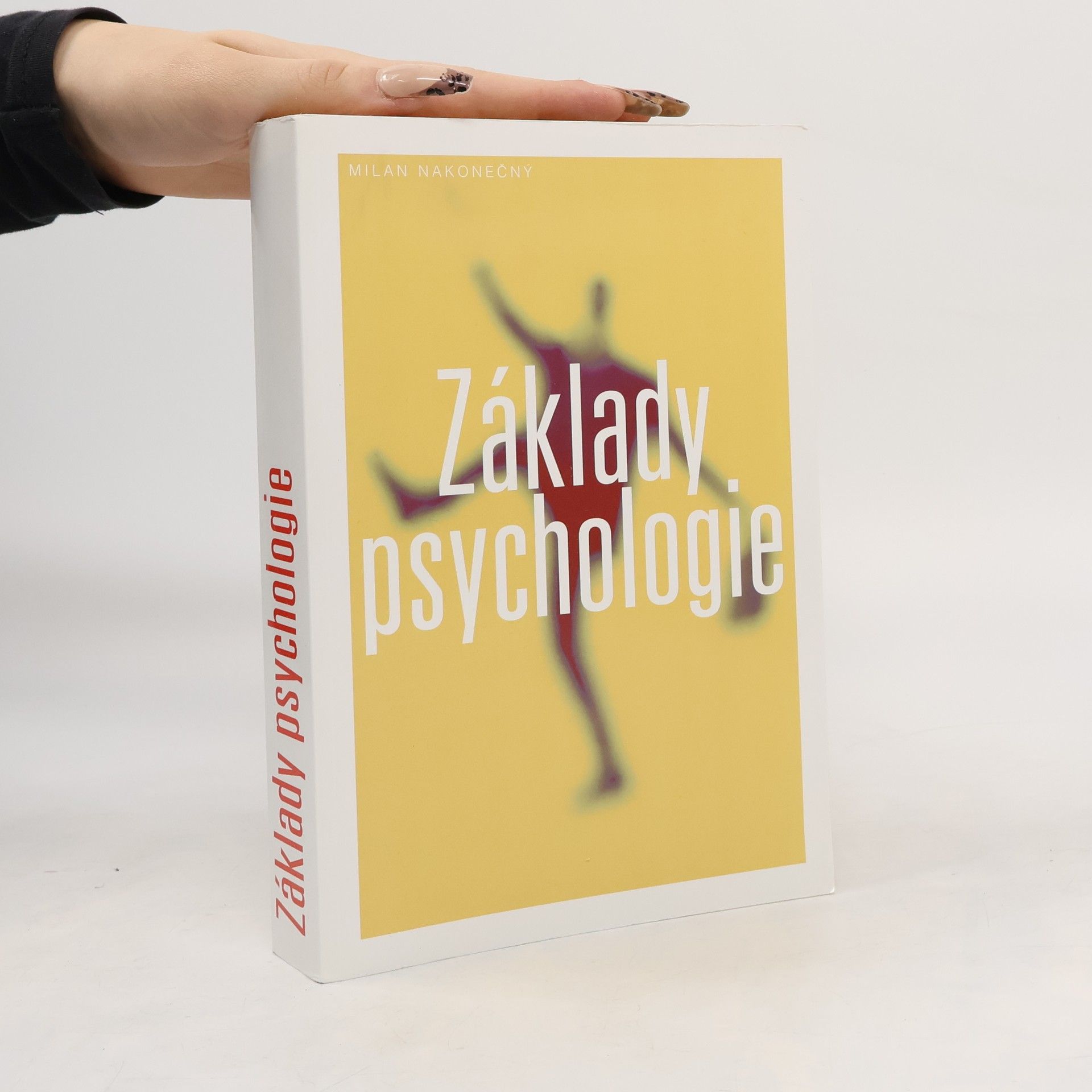 Milan Nakonečný Základy psychologie