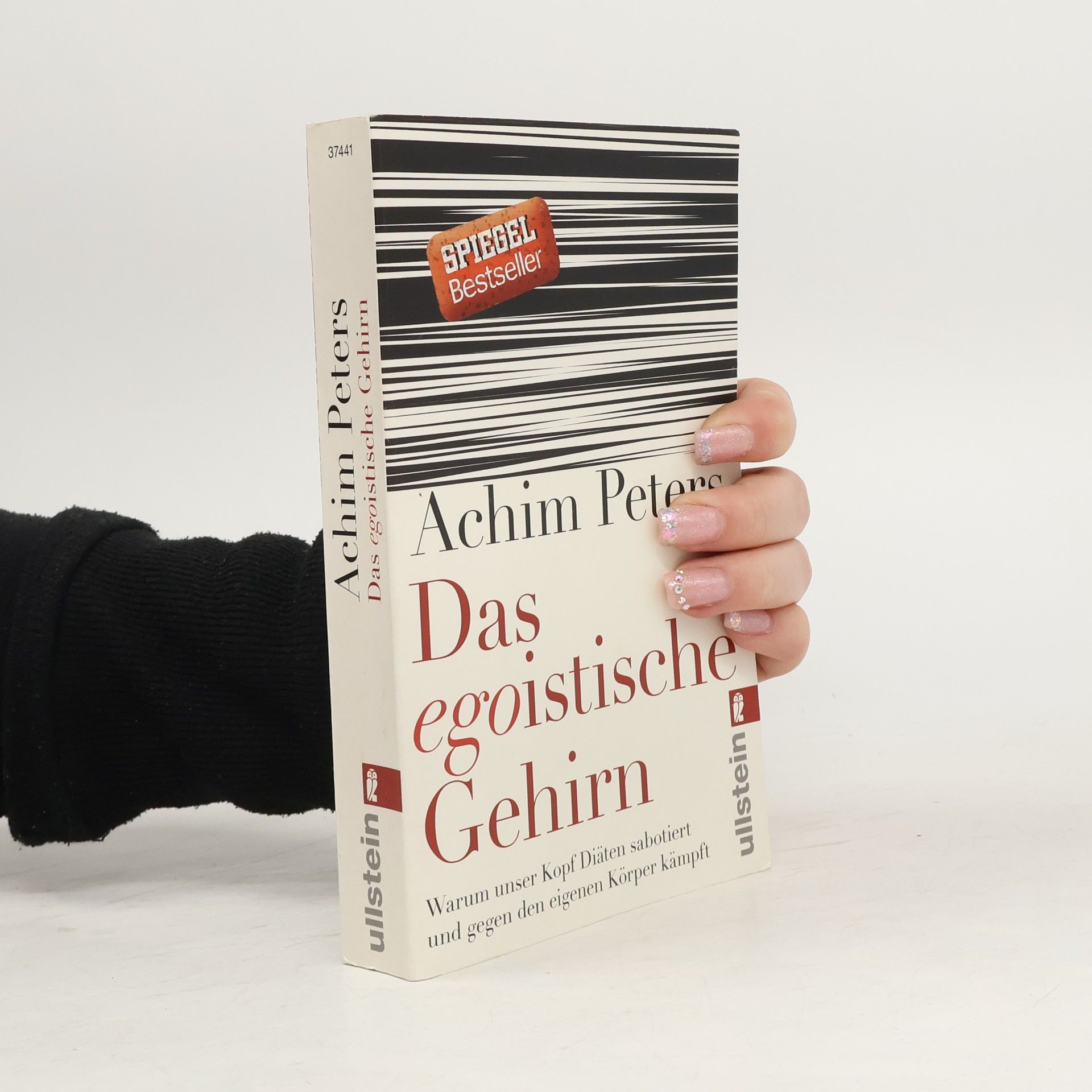 Achim Peters Das egoistische Gehirn