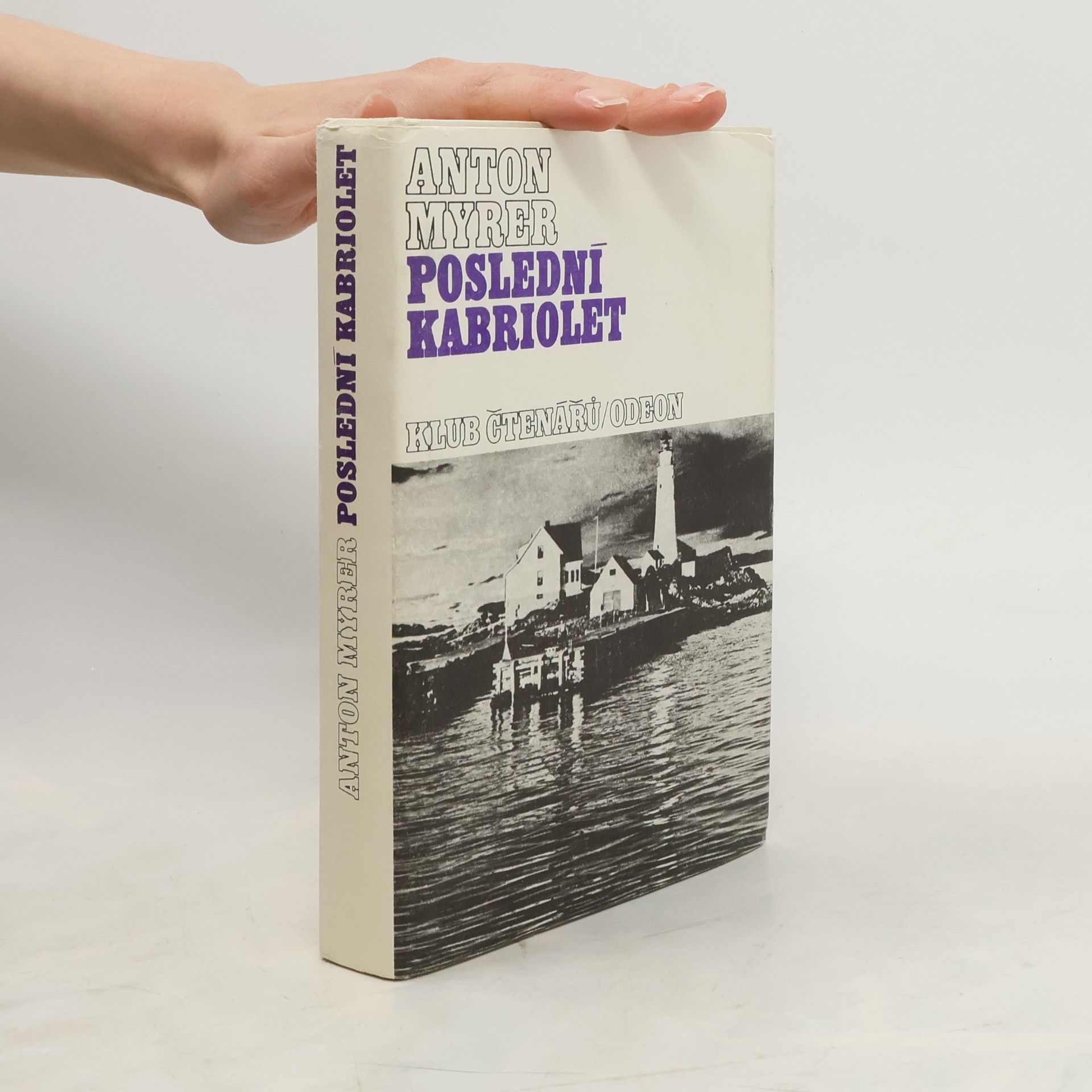 Anton Myrer Poslední kabriolet