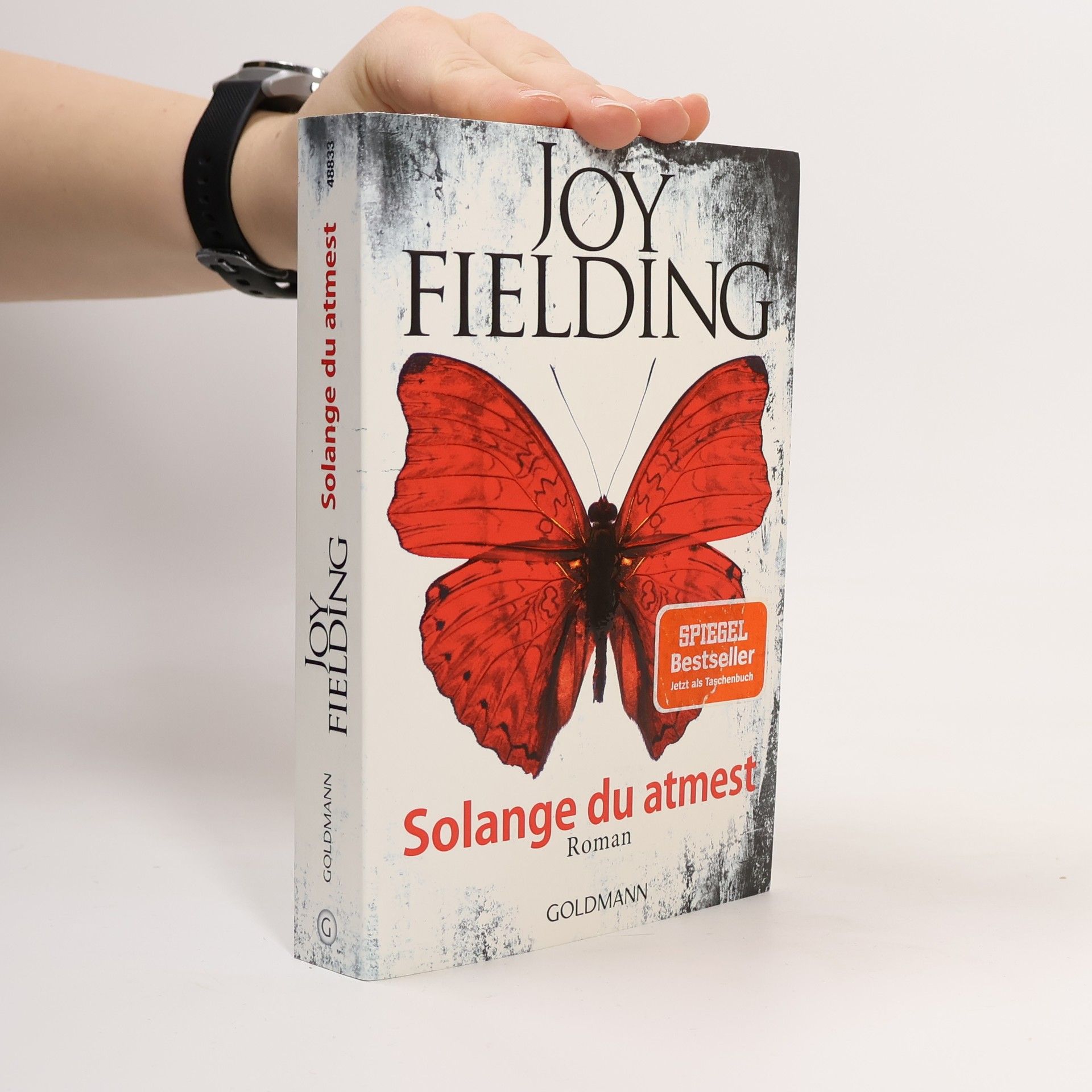 Joy Fielding Solange du atmest