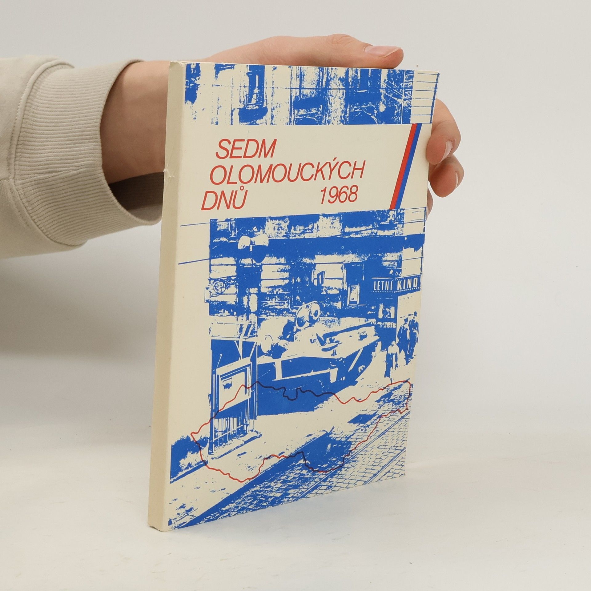 Sedm olomouckých dnů 21.-27.srpna 1968. Sborník dokumentů