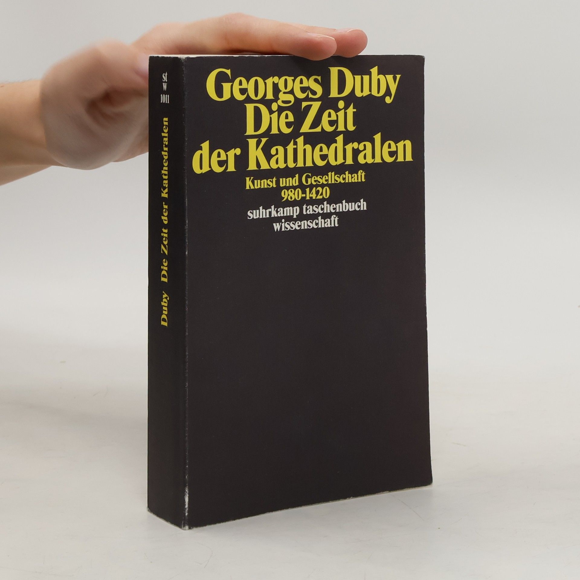 Georges Duby Die Zeit der Kathedralen