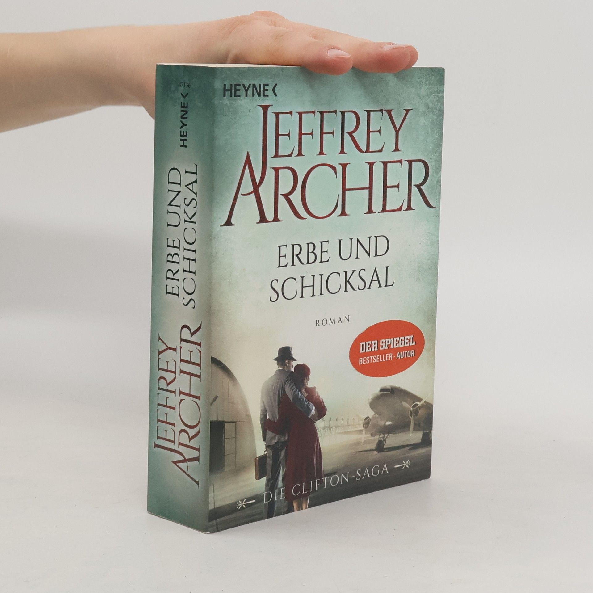 Jeffrey Archer Erbe und Schicksal