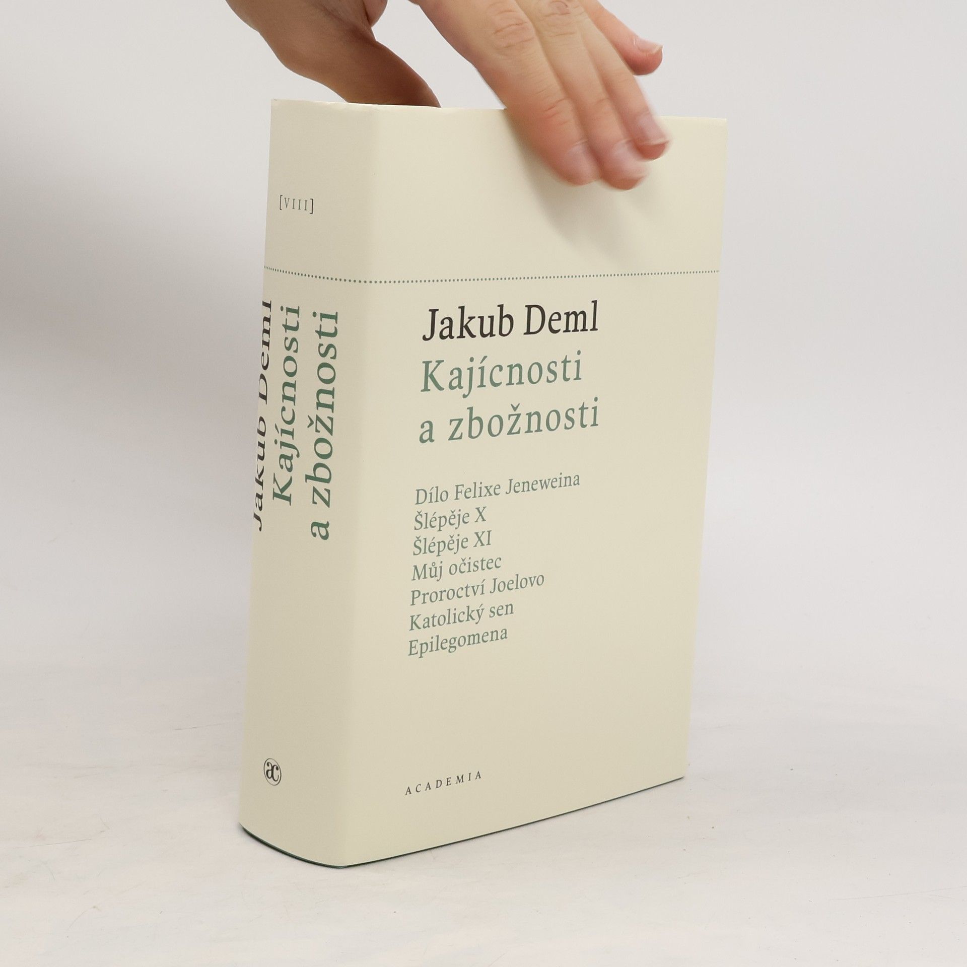 Jakub Deml Kajícnosti a zbožnosti