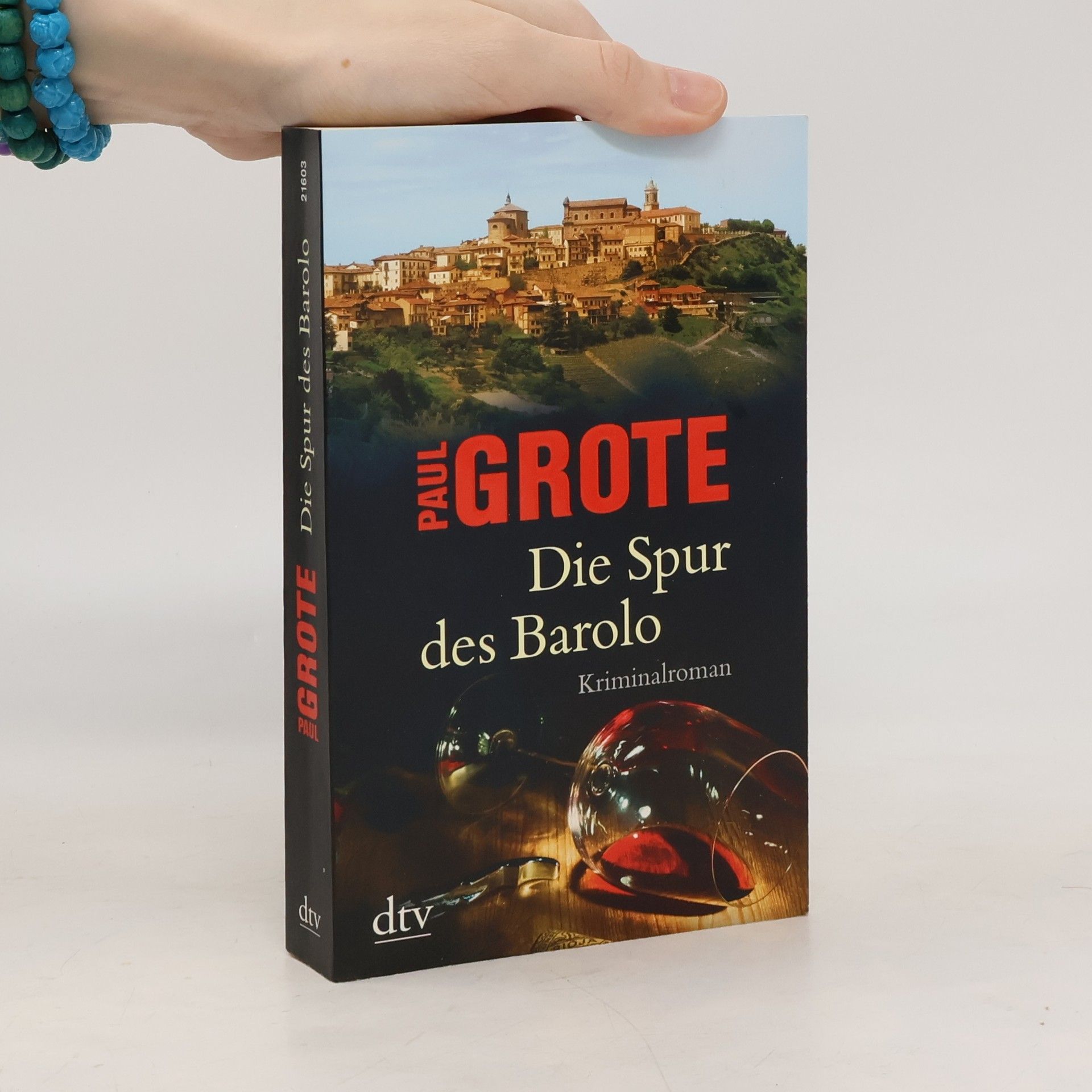Paul Grote Die Spur des Barolo