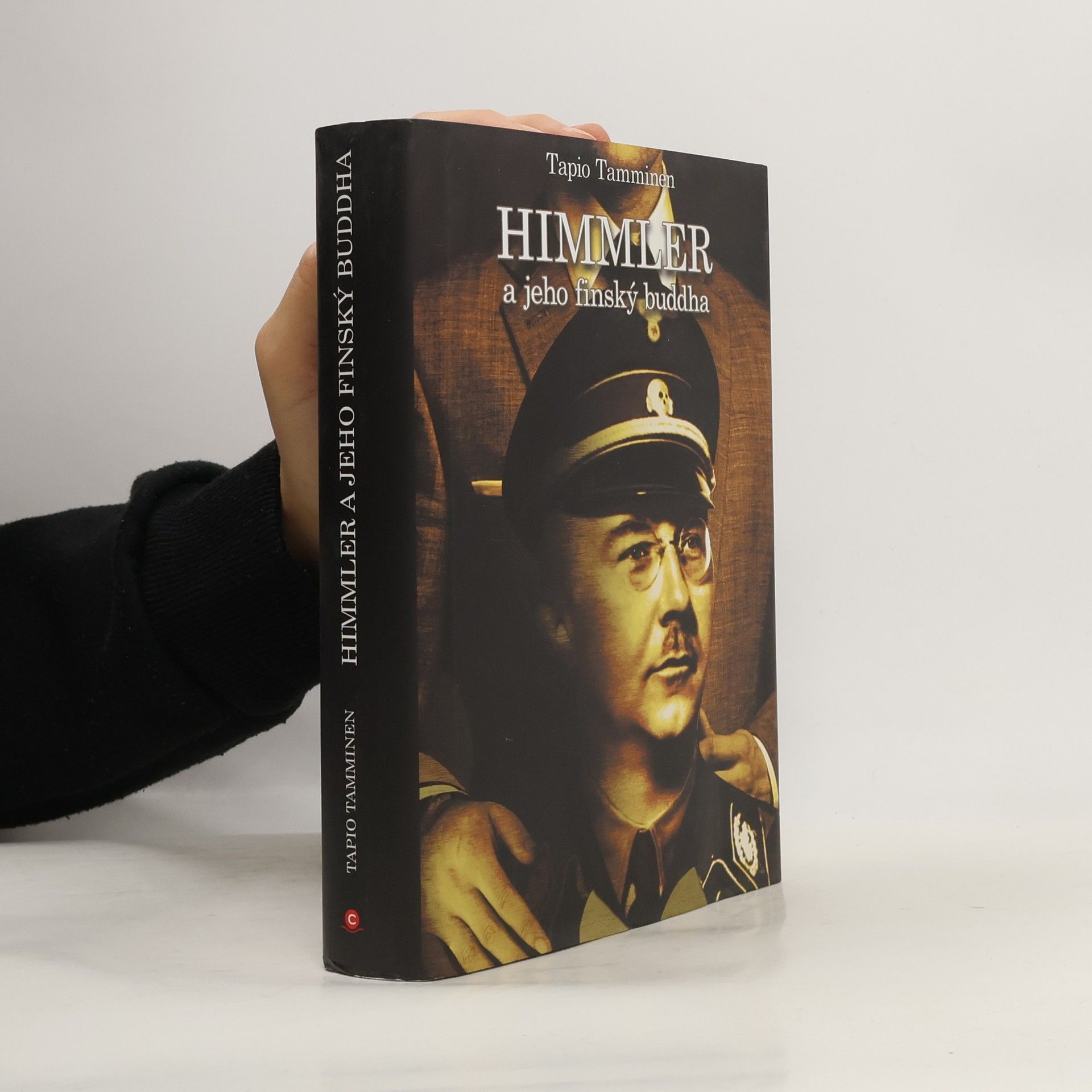 Tapio Tamminen Himmler a jeho finský Buddha