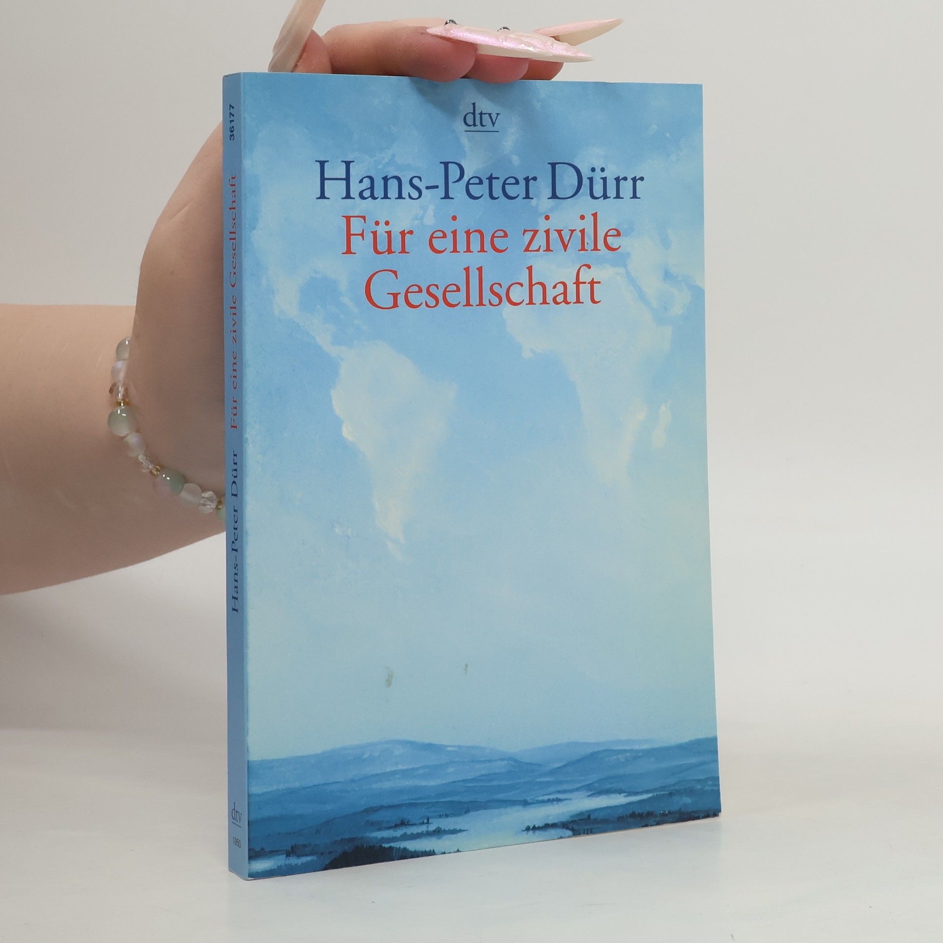 Hans-Peter Dürr Für eine zivile Gesellschaft