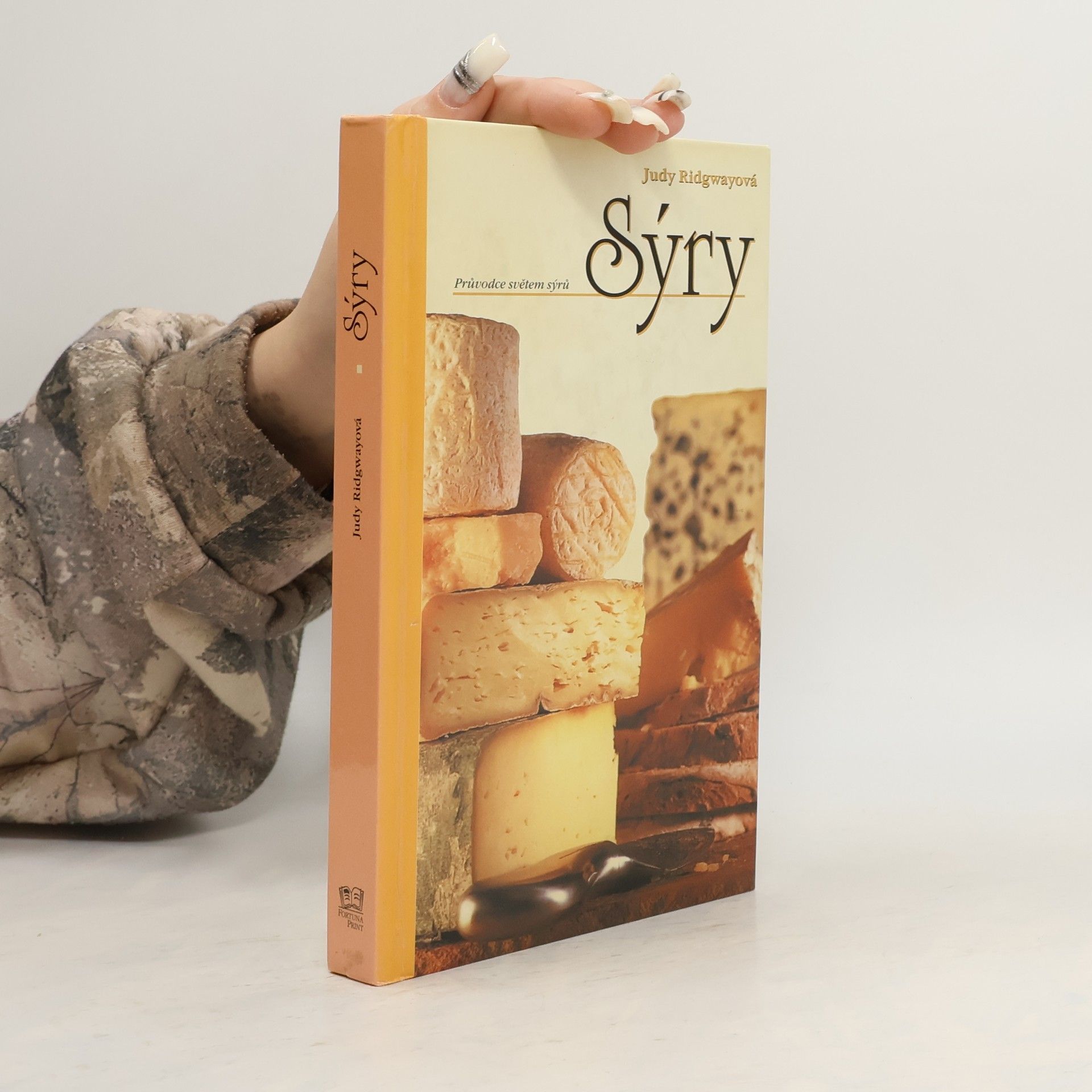 Judy Ridgway Sýry. Průvodce světem sýrů