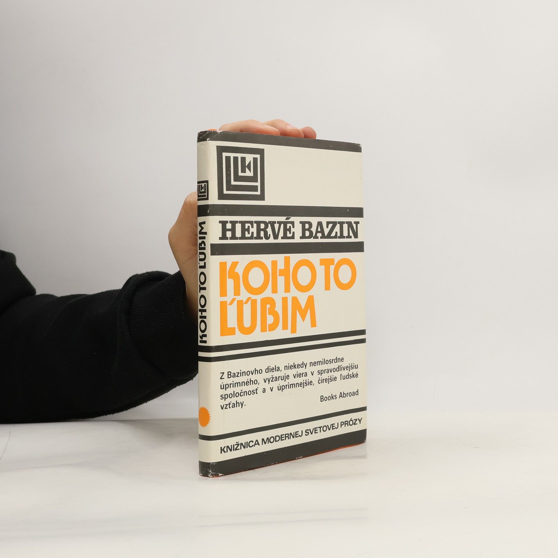 Hervé Bazin Koho to ľúbim