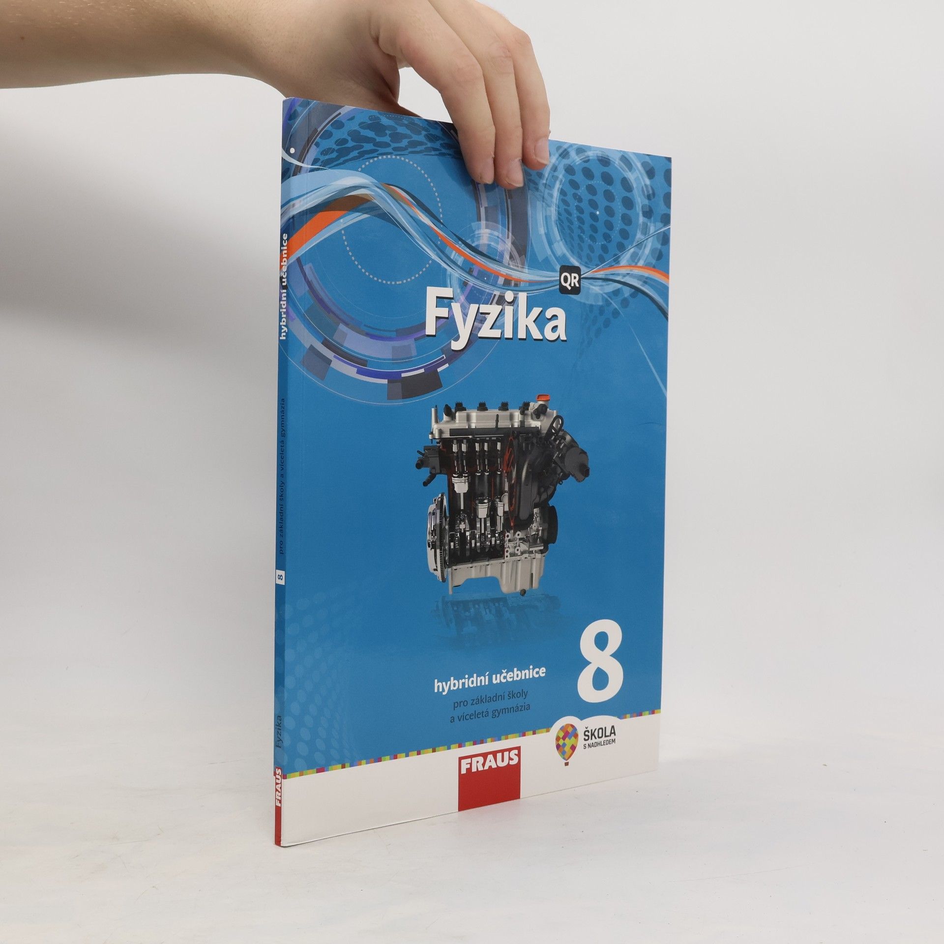 Kolektív autorov Fyzika 8. Hybridní učebnice