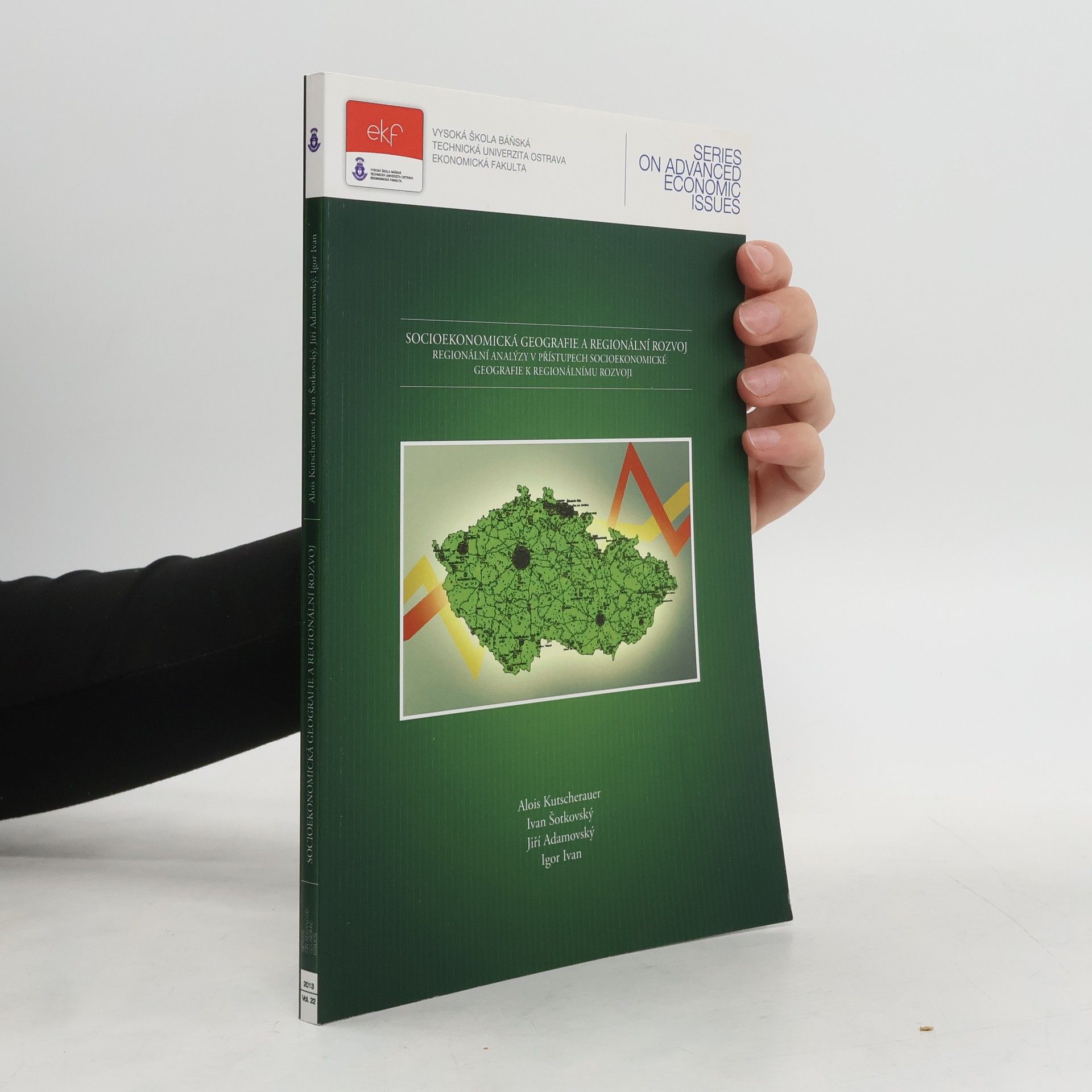 Socioekonomická geografie a regionální rozvoj : regionální analýzy v přístupech socioekonomické geografie k regionálnímu rozvoji