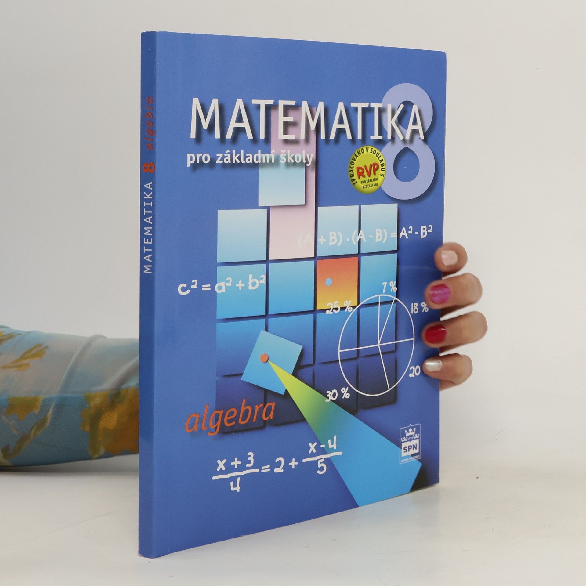 Zdeněk Půlpán Matematika pro základní školy 8, algebra, učebnice