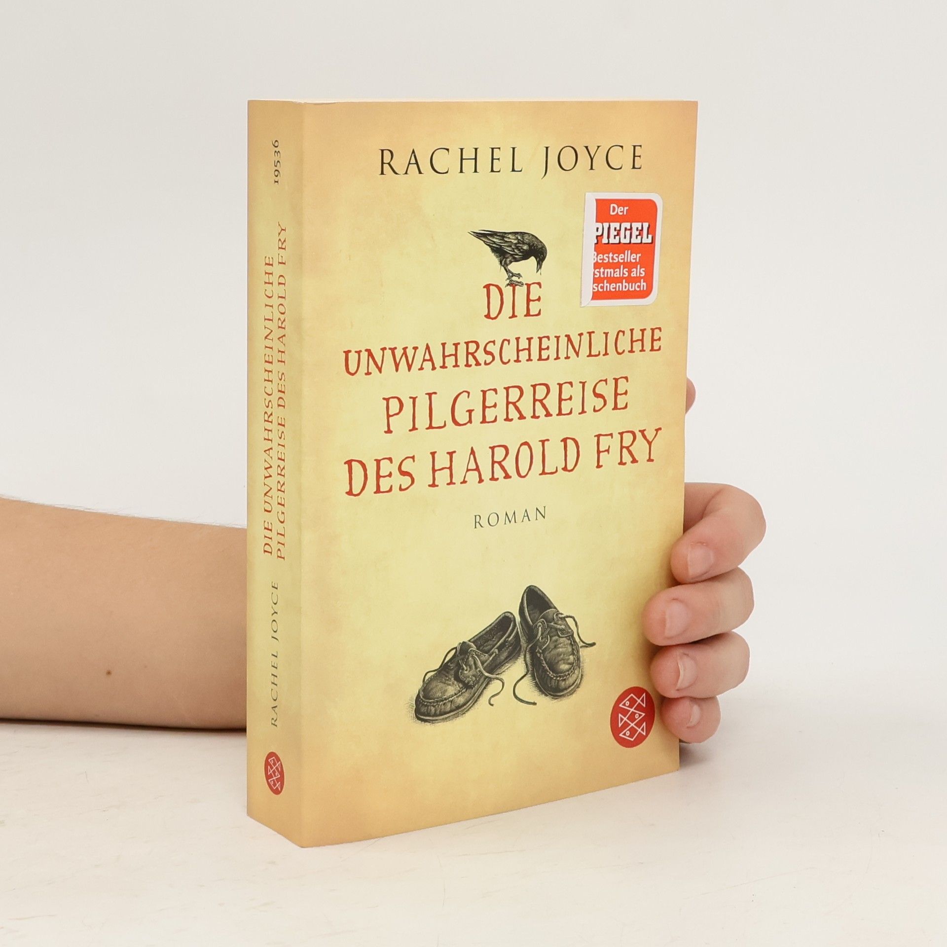 Rachel Joyce Die unwahrscheinliche Pilgerreise des Harold Fry