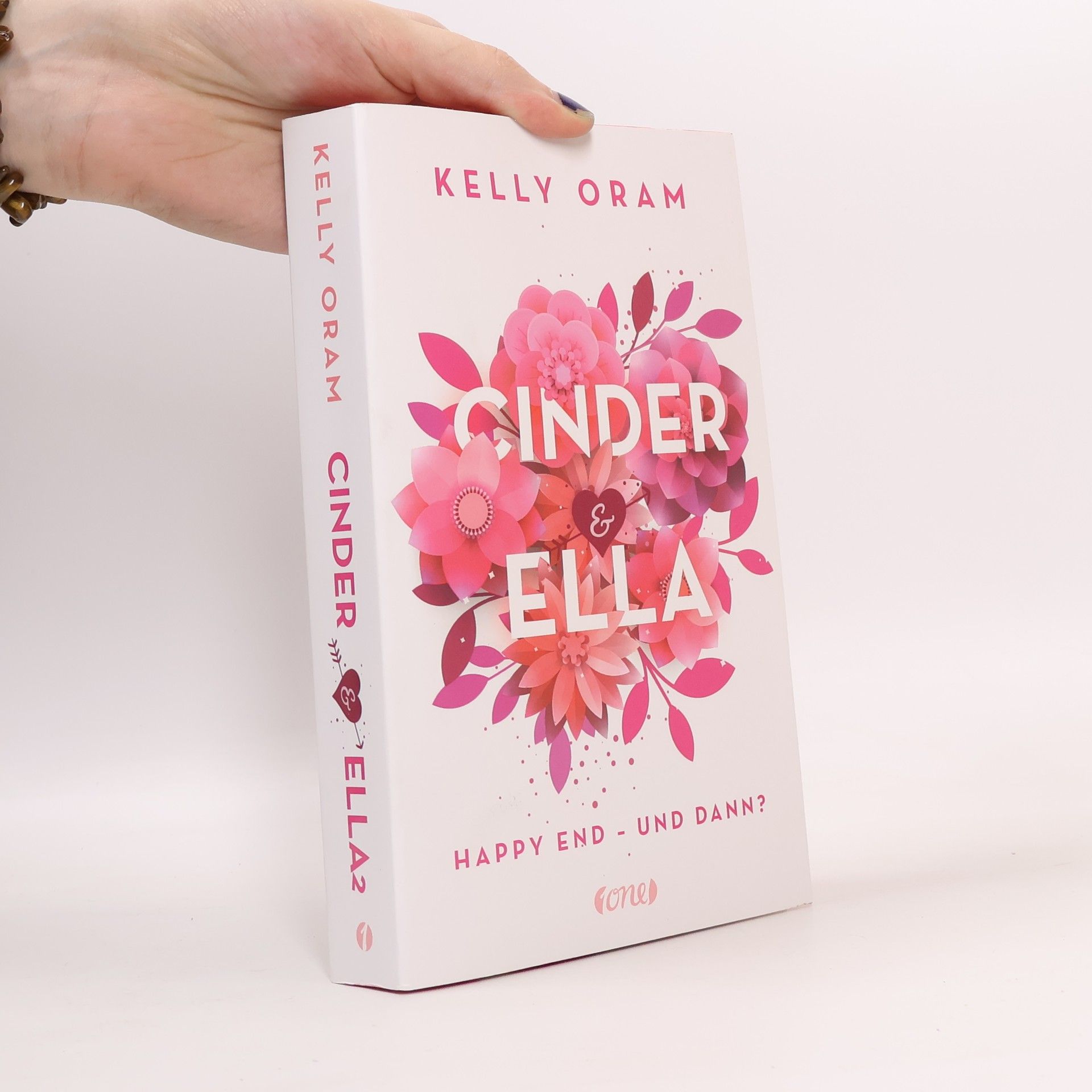 Kelly Oram Cinnder & Ella. Happy End - und dann?