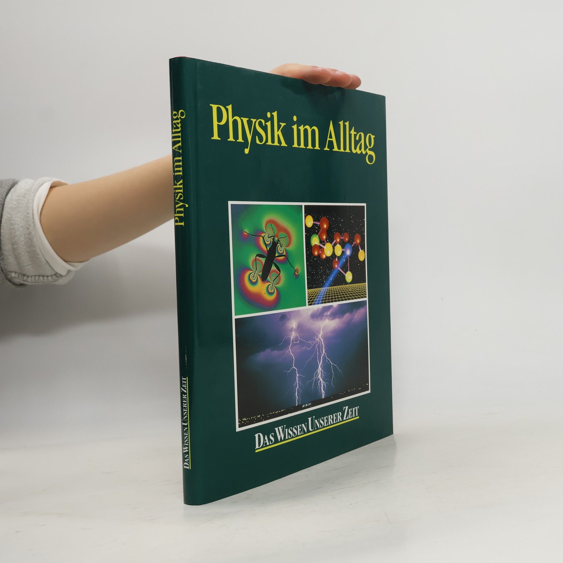 Collectif d'auteurs Physik im Alltag