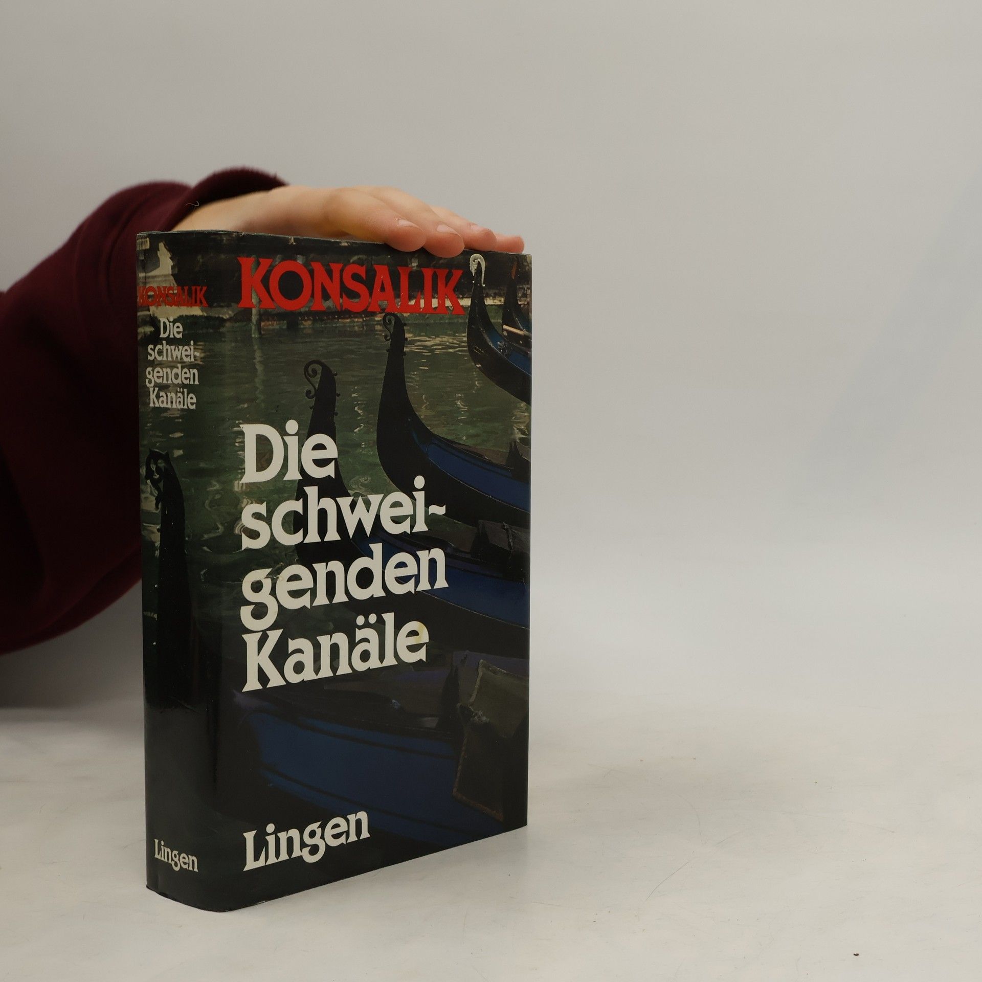 Heinz G. Konsalik Die schweigenden Kanäle