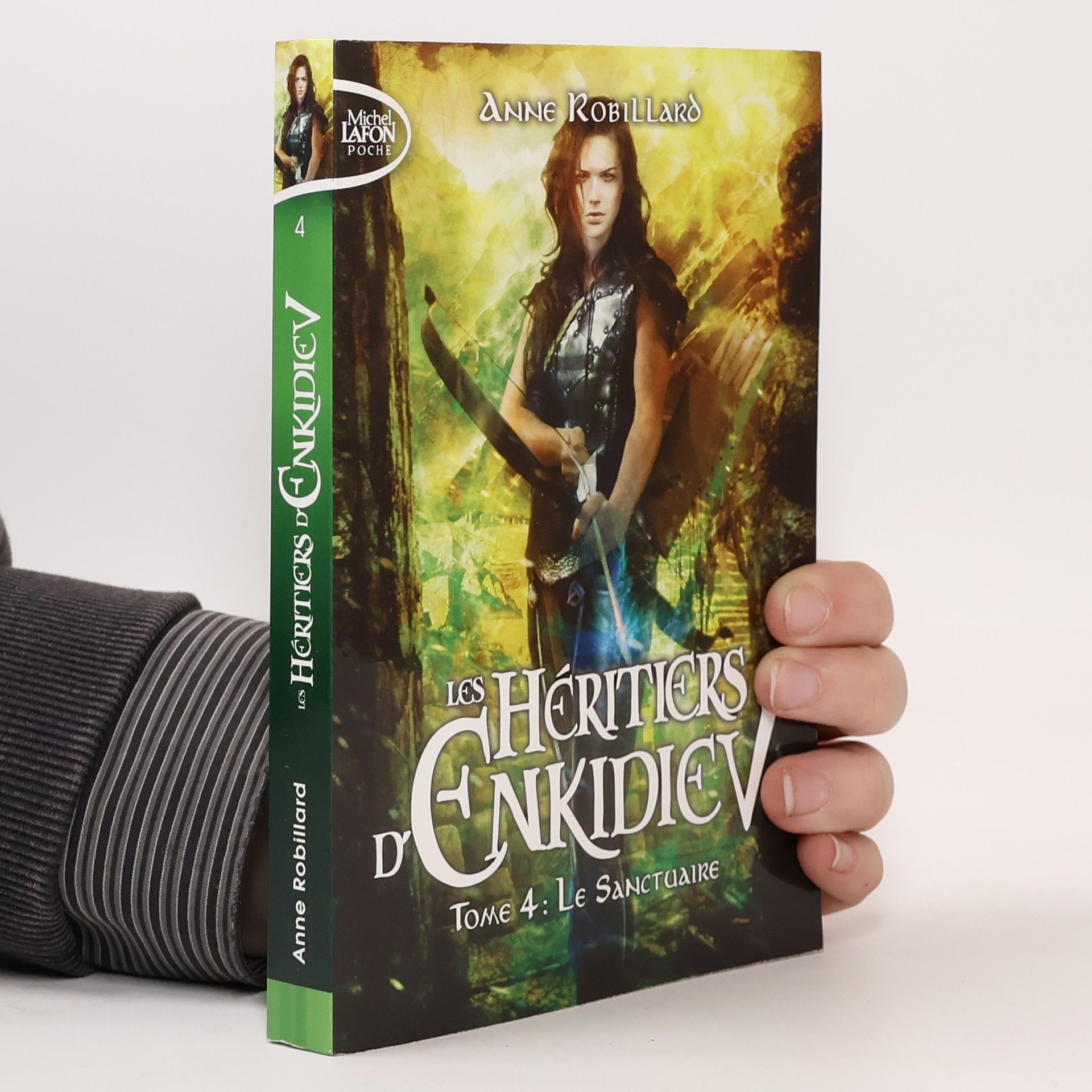 Anne Robillard Les Héritiers d´Enkidiev