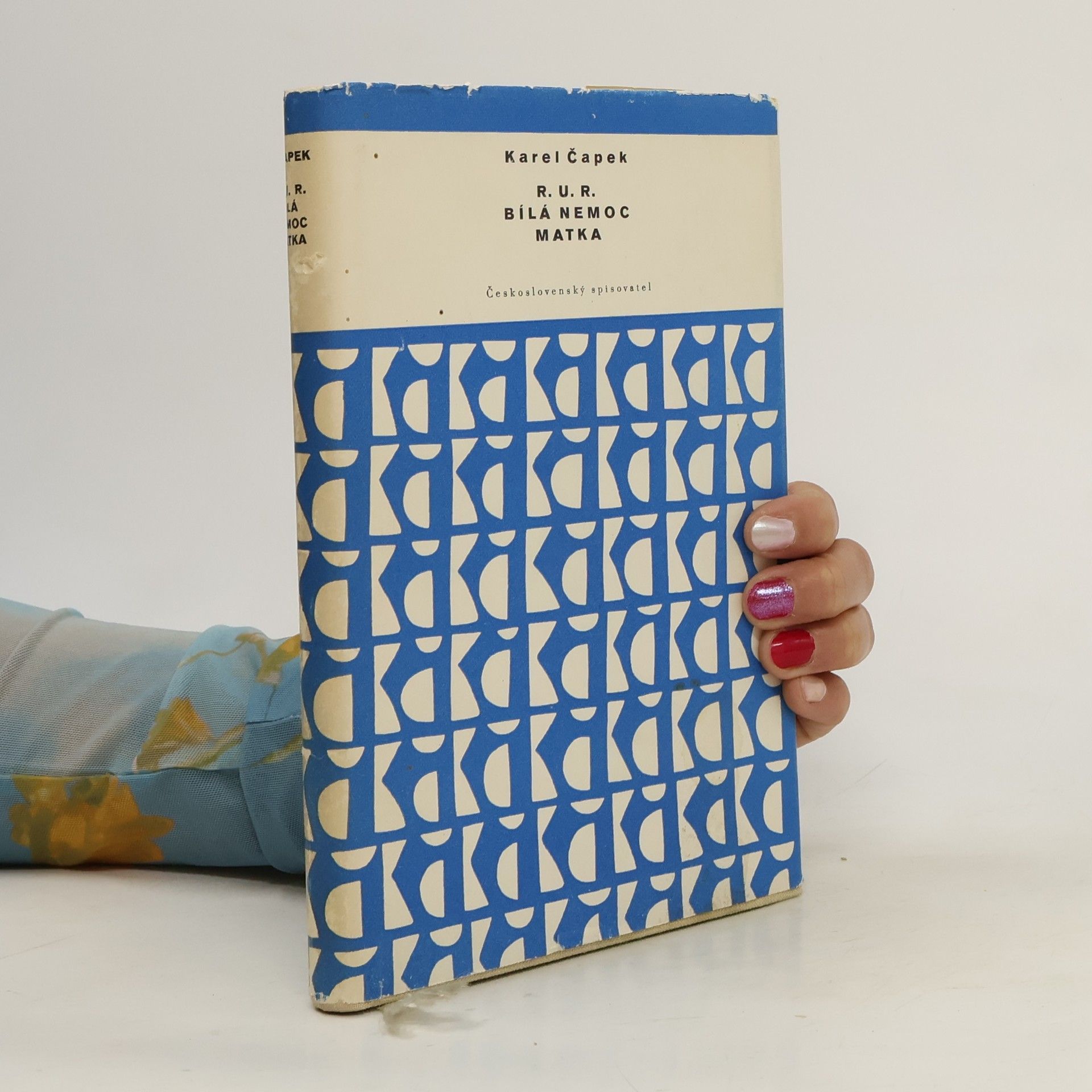 Karel Čapek R. U. R. Bílá nemoc. Matka