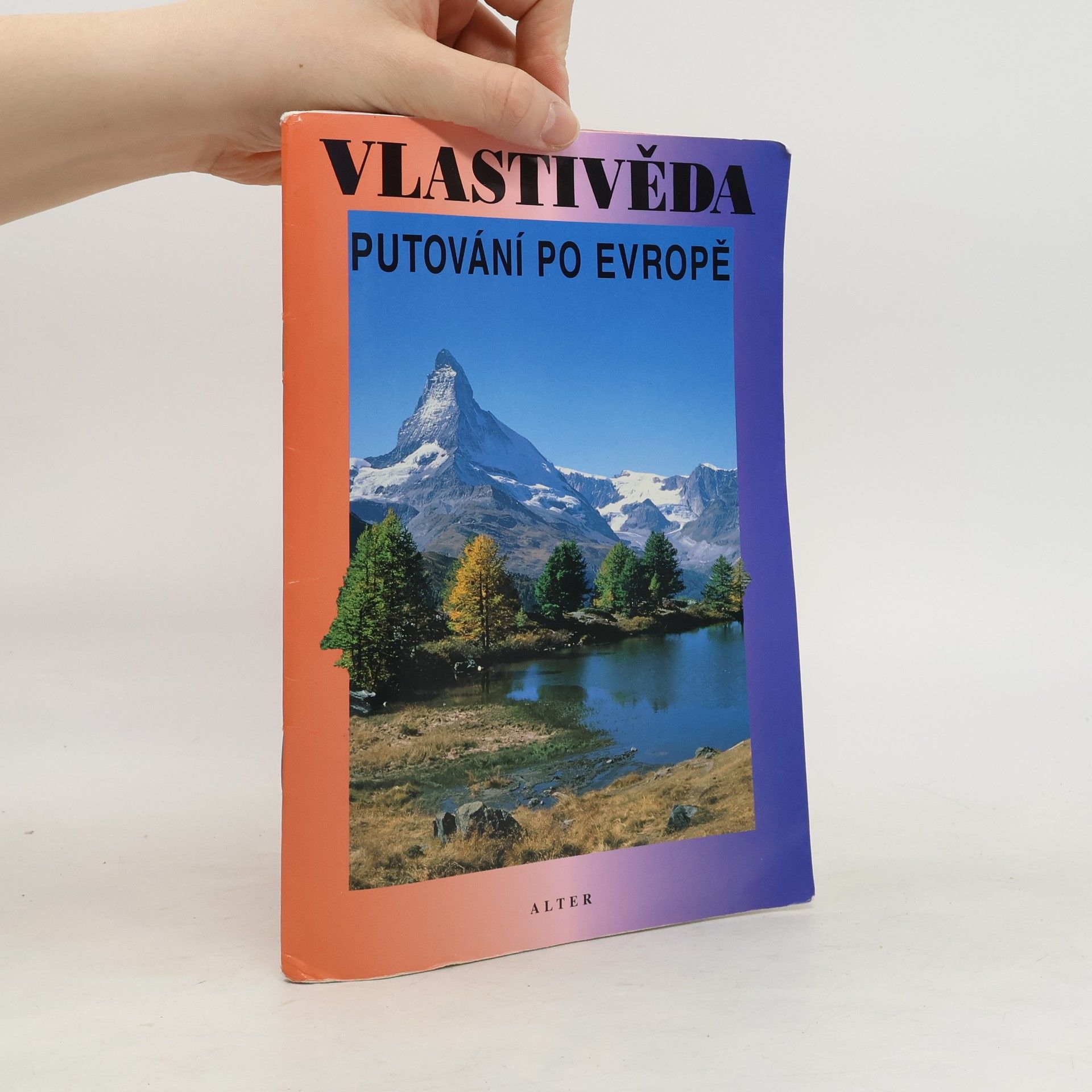 Petr Chalupa (geograf) Vlastivěda. Putování po Evropě