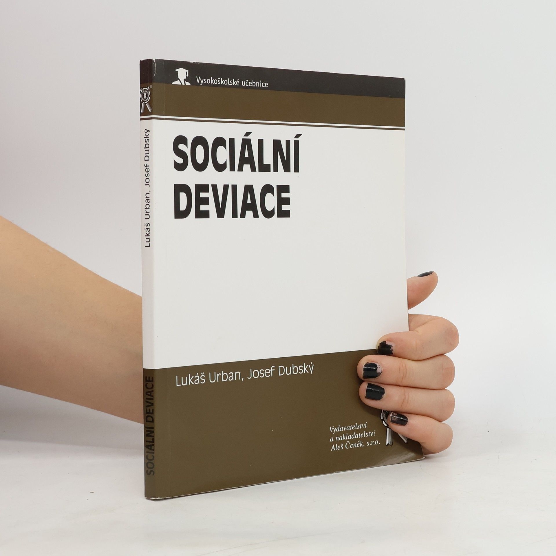 Lukáš Urban Sociální deviace