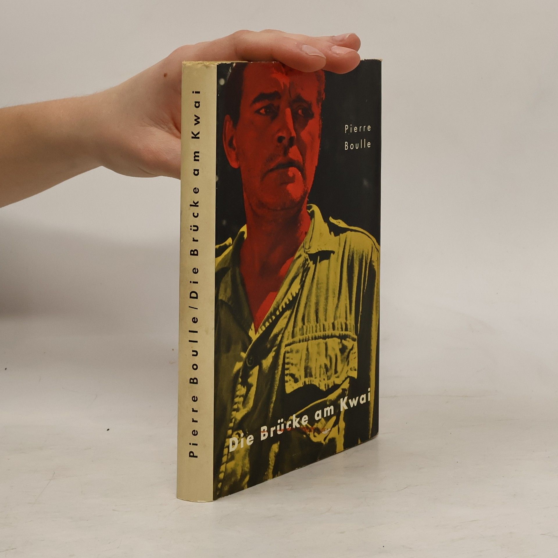 Piere Boulle Die Brücke am Kwai