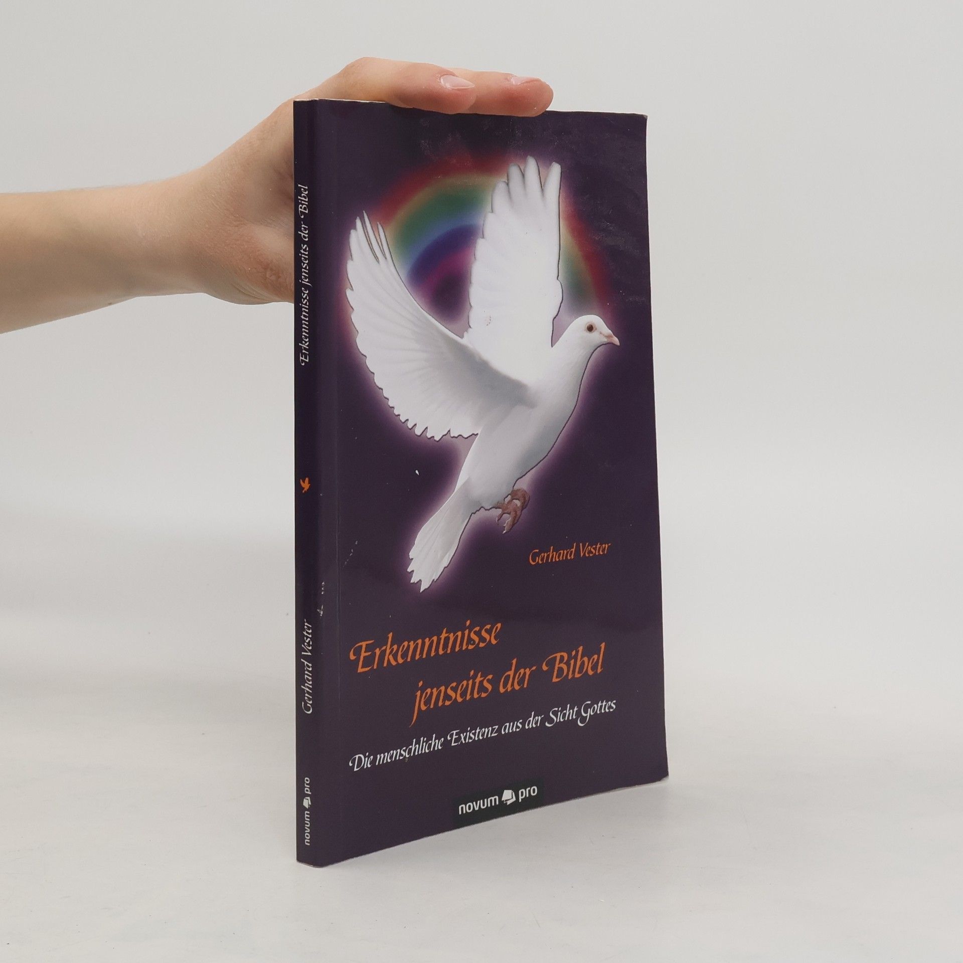 Gerhard Vester Erkenntnisse jenseits der Bibel